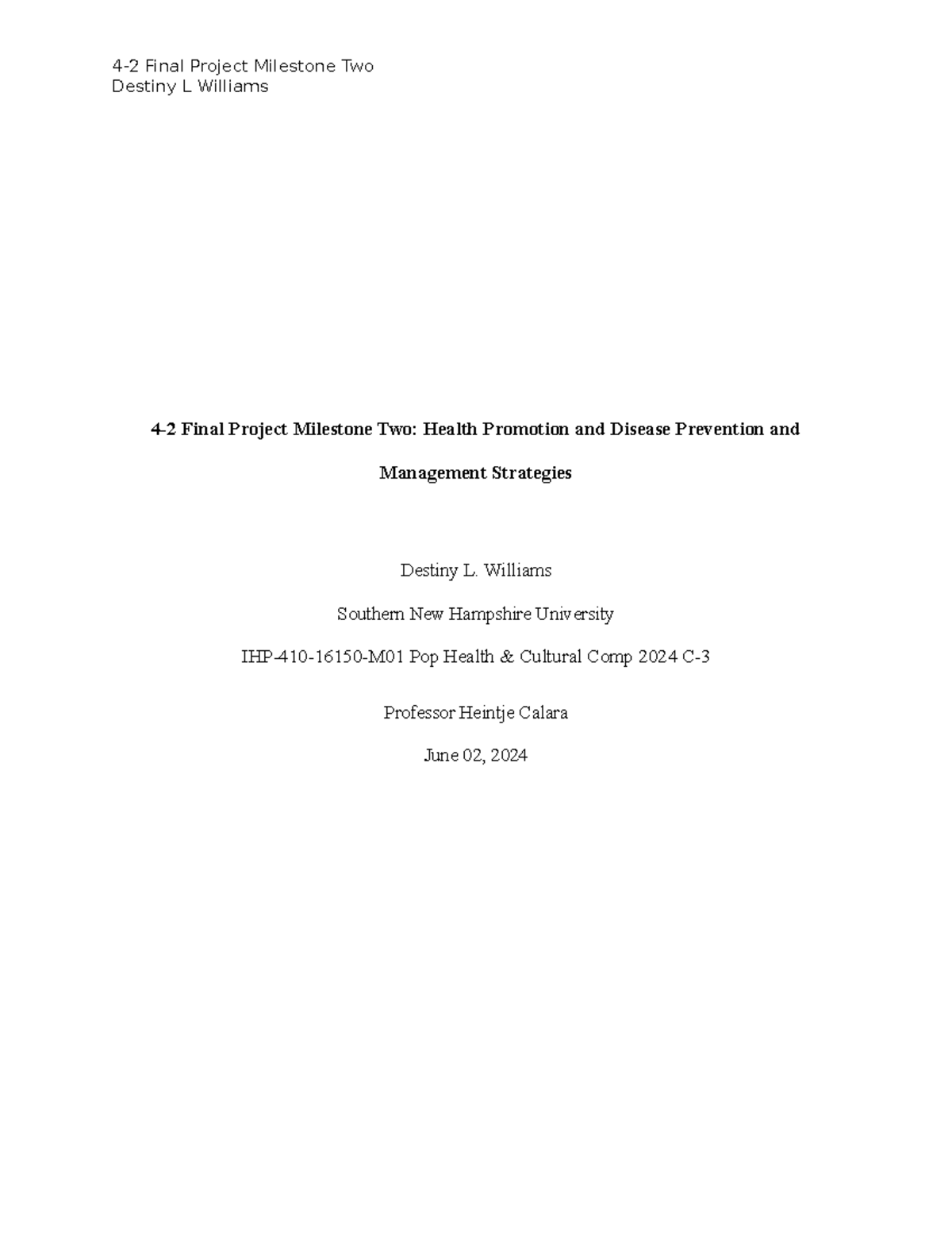 4-2 Final Project Milestone Two - Destiny L Williams 4-2 Final Project ...
