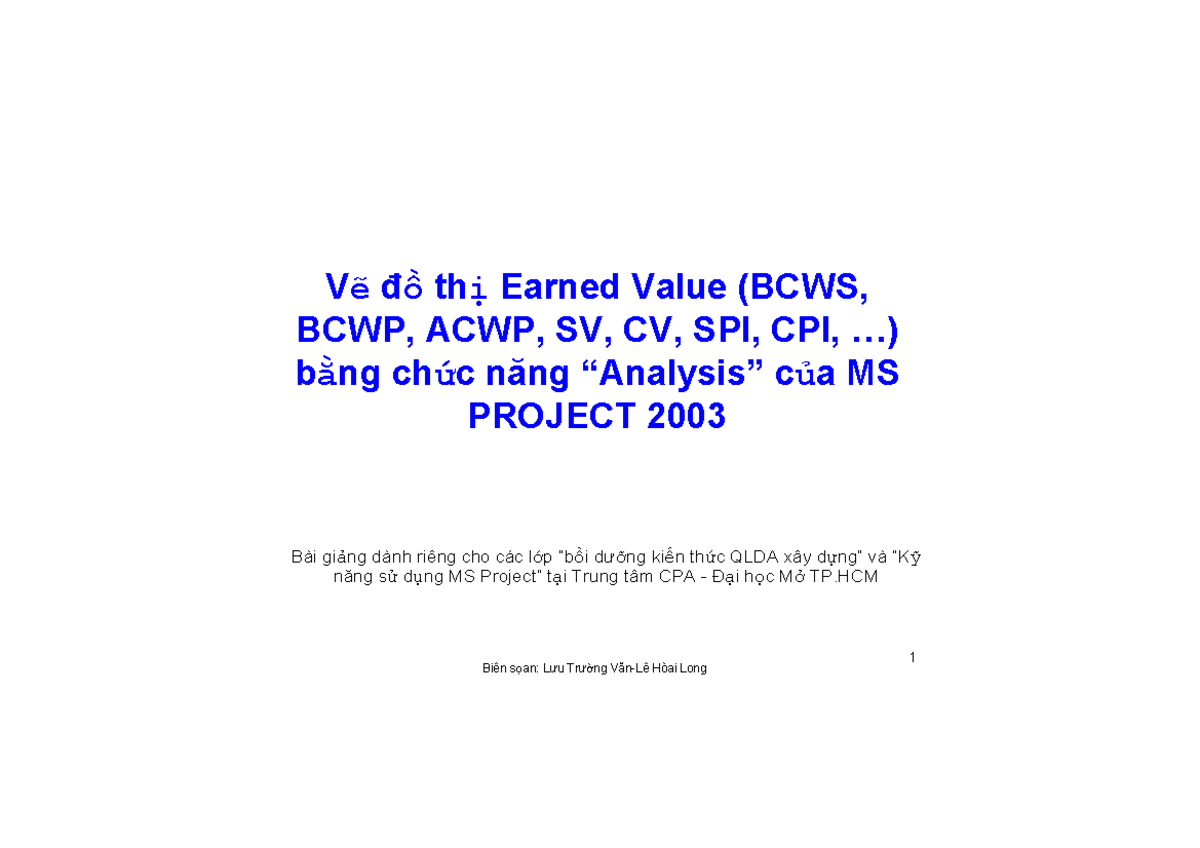 Vẽ Đồ Thị Earned Value (BCWS, BCWP, ACWP) Bằng MS Project 2003 - Studocu
