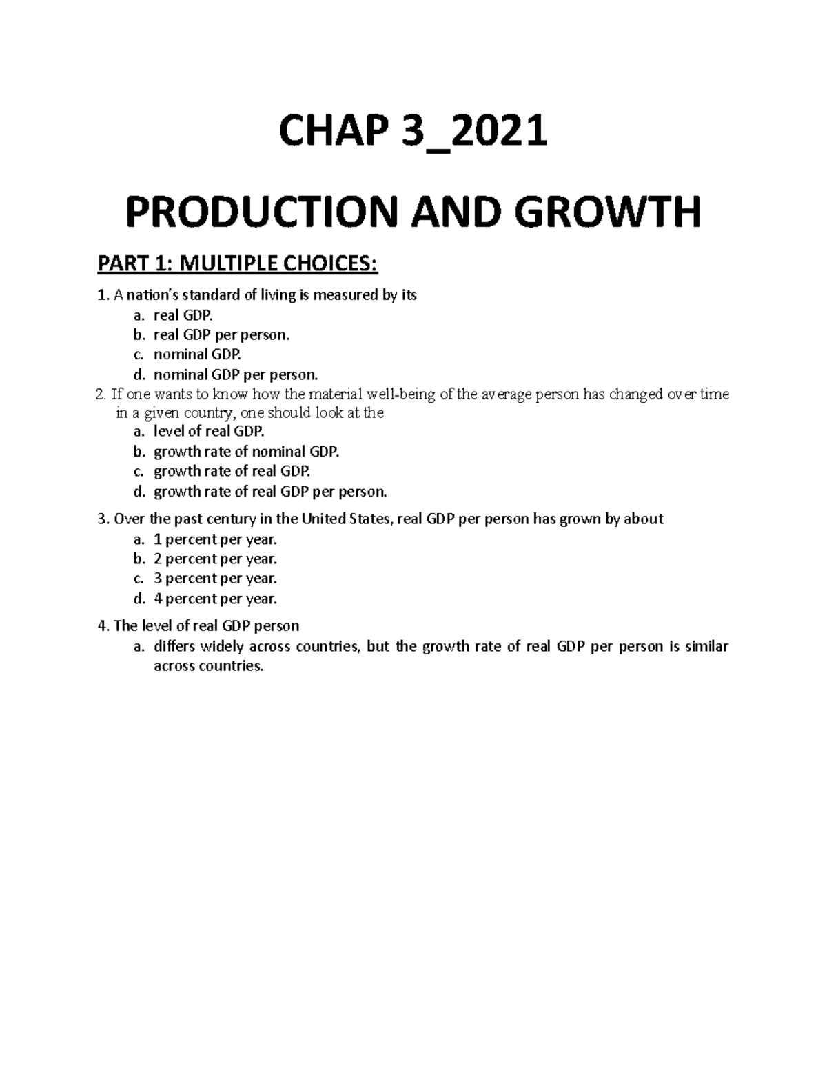 Exercise 3 Macro 2021 - multiple choice - CHAP 3_ PRODUCTION AND GROWTH ...