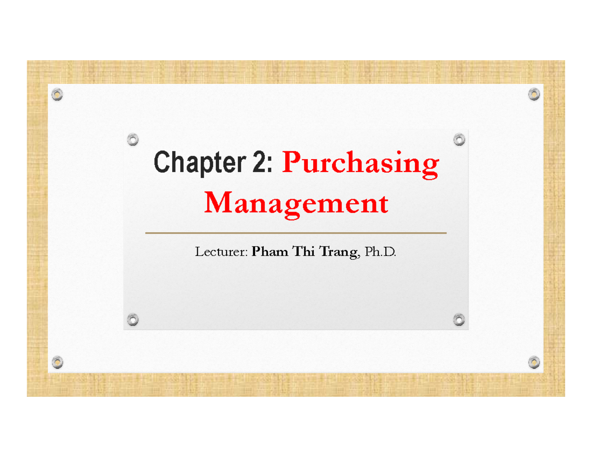 Chap 2 - Purchasing Management: Key Concepts & Processes - Studocu