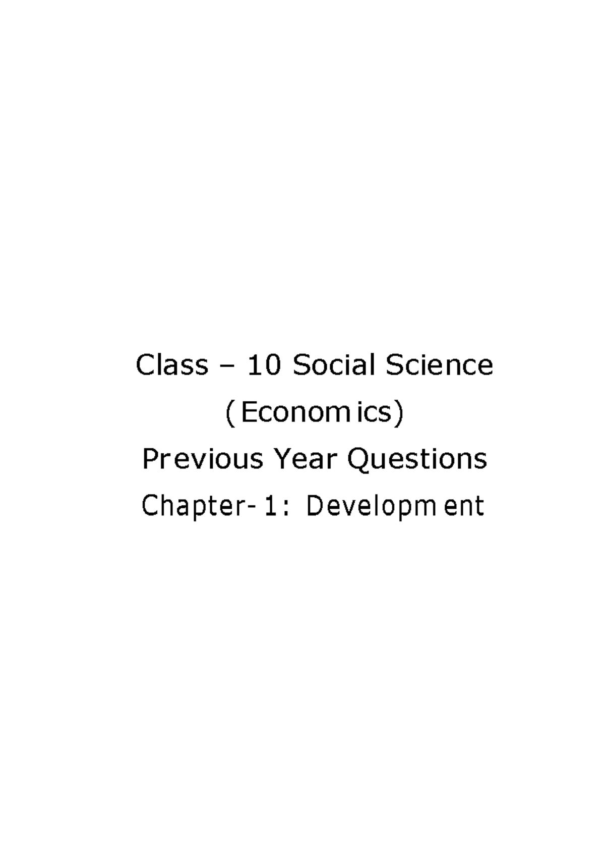 Class 10 Social Science (Economics) PYQ Solutions: Development and ...