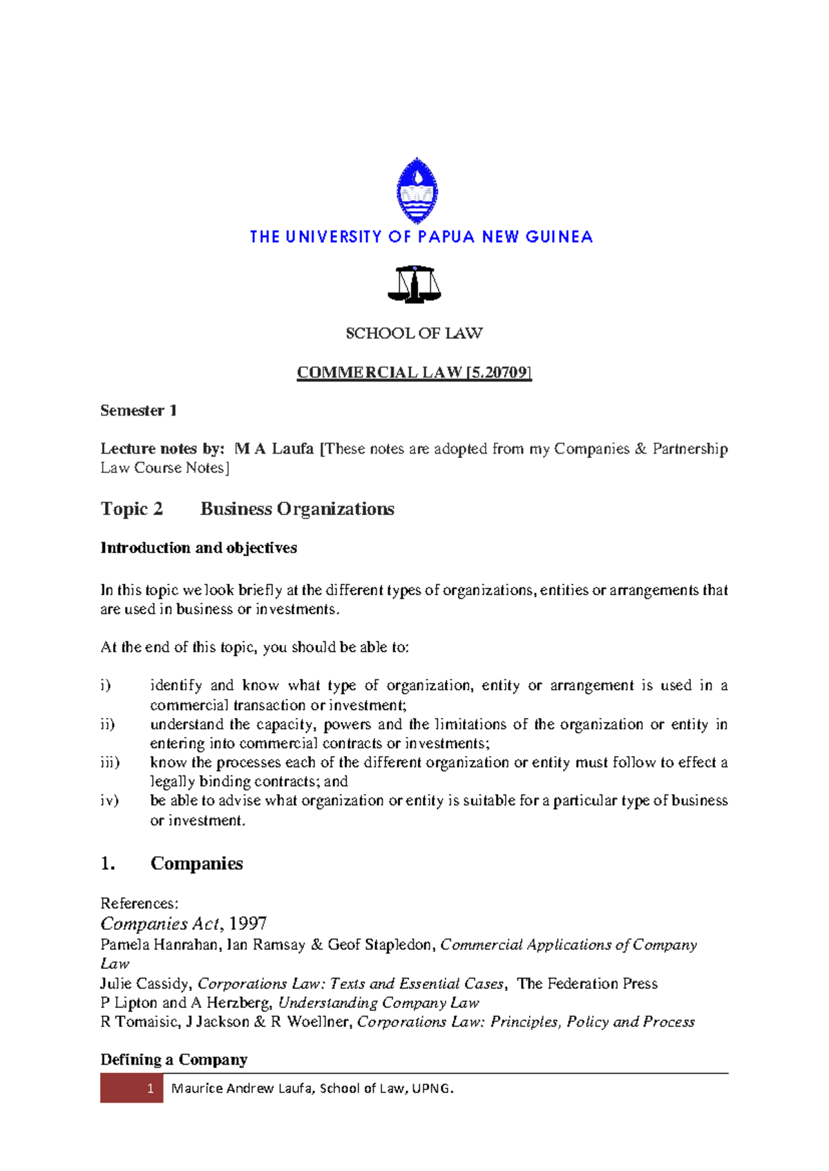 UPNG LAW 101: Commercial Law Semester 1 Lecture Notes by M.A. Laufa ...
