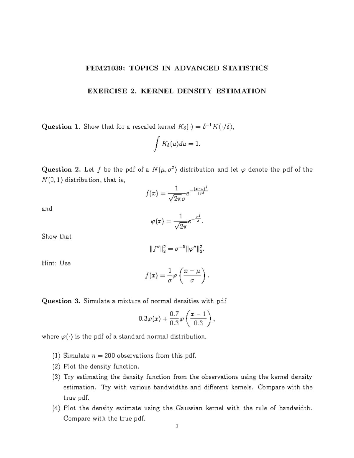 FEM21039: Advanced Statistics Exercise 2 - Kernel Density Estimation ...