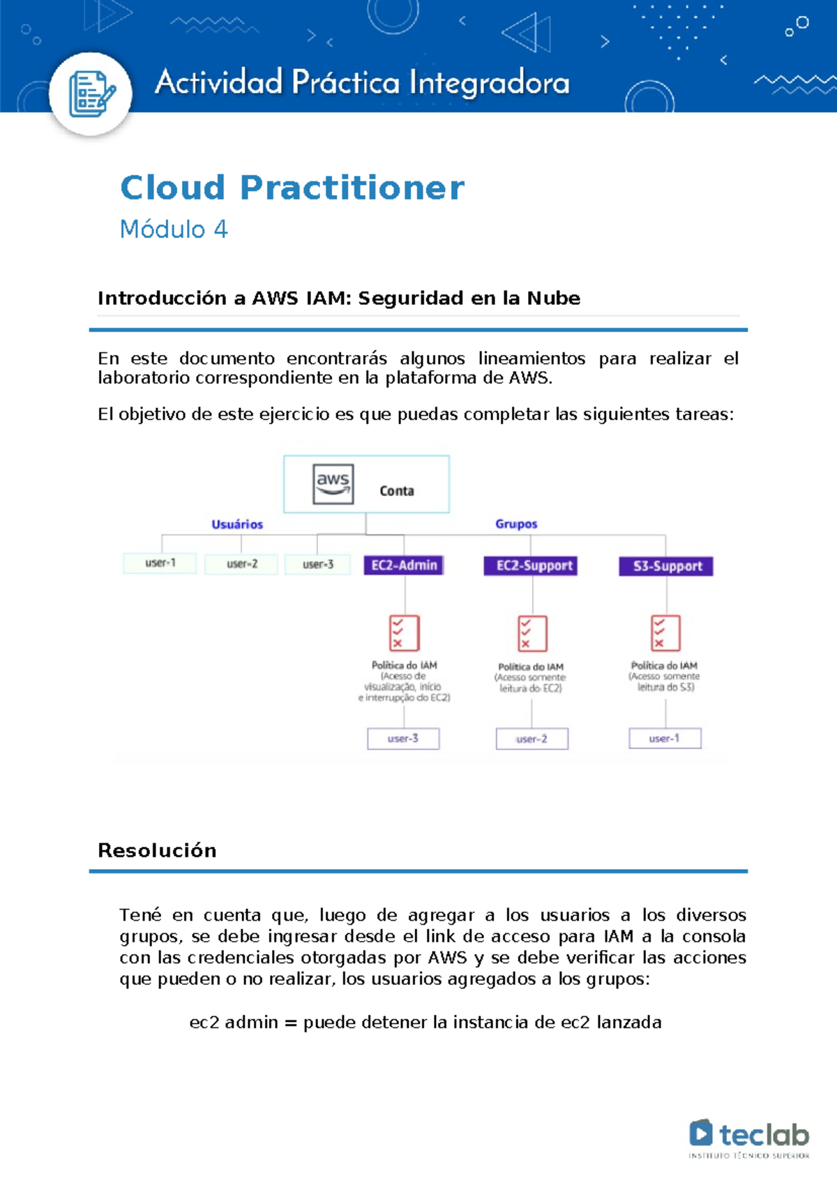 API M4 Practitioner's Guide: AWS IAM Security Lab Documentation - Studocu