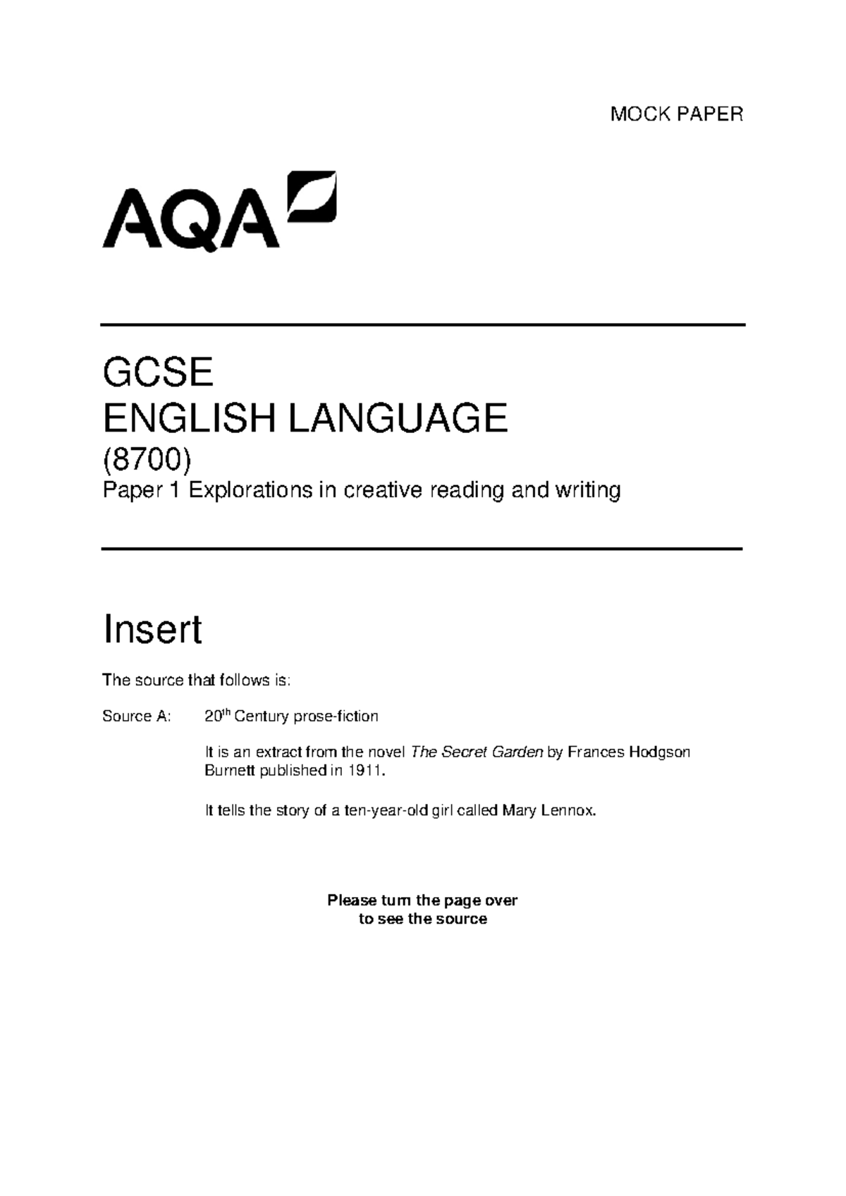 MOCK PAPER GCSE ENGLISH LANGUAGE (8700) Paper 1: The Secret Garden ...