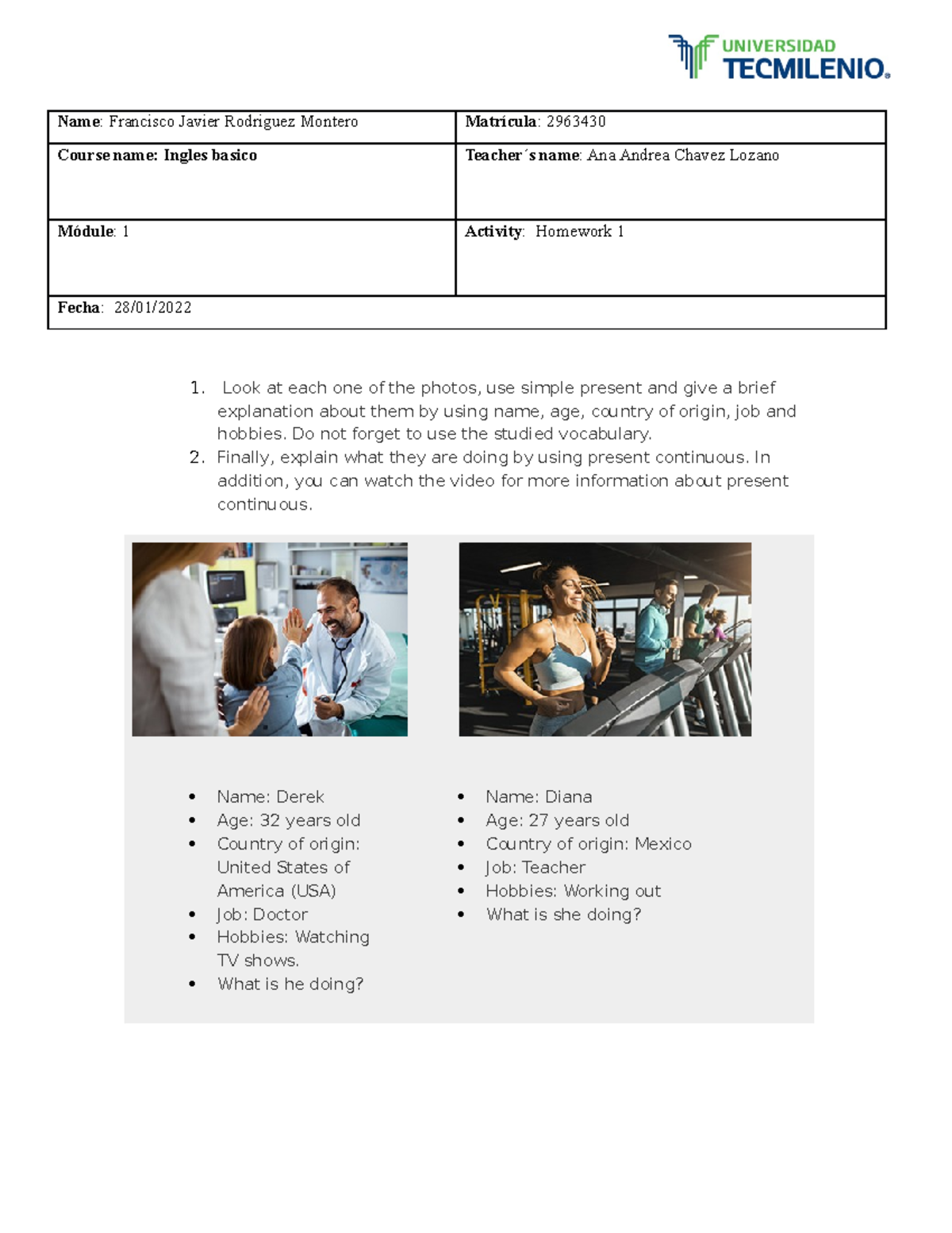 Homework 1 ingles basico - Inglés Básico - UANL - Studocu