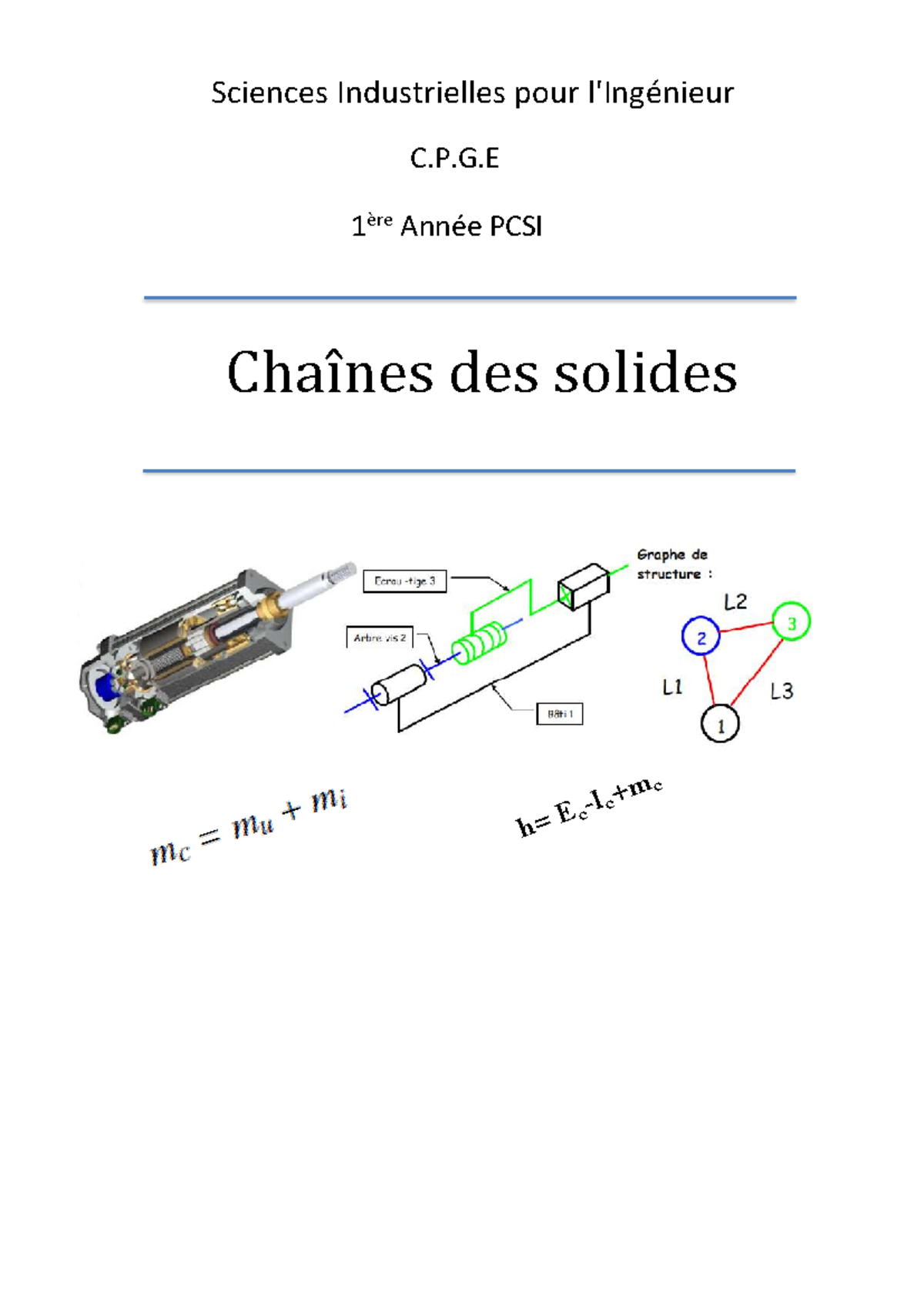 C.P.G.E 1ère Année PCSI - Cours sur les Chaînes de Solides et ...