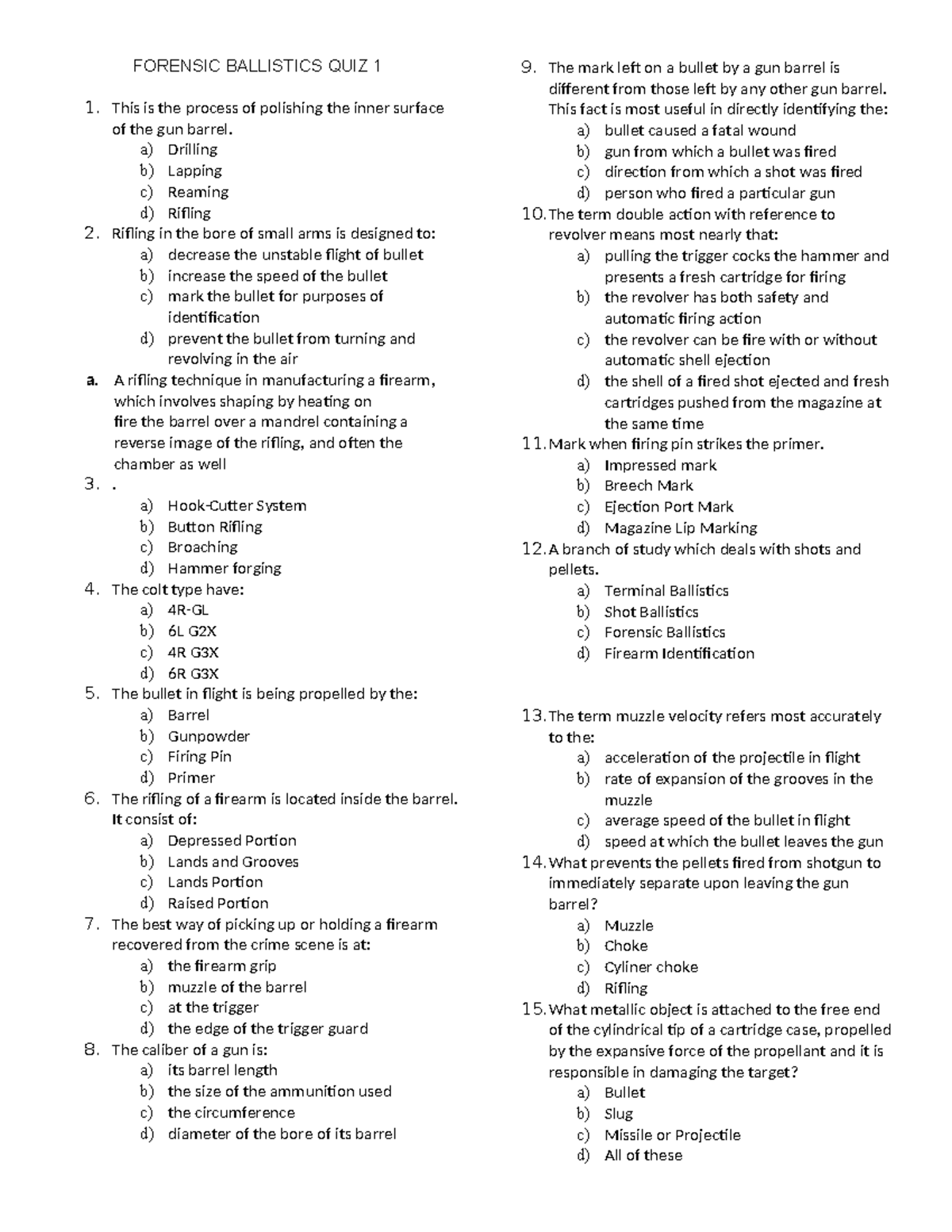 Forensic Ballistics Quiz 1 - Forensic 6 - Studocu