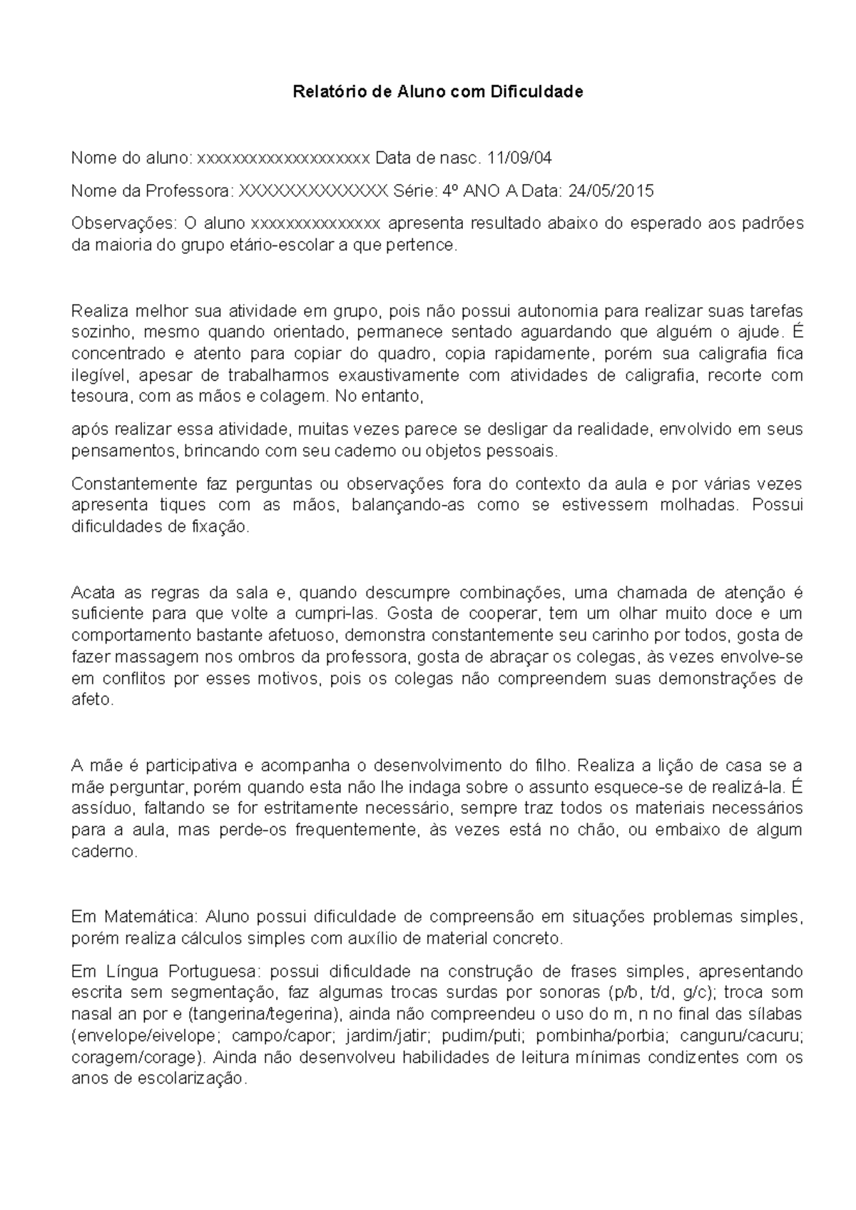 Relatório de Aluno com Dificuldade - 4º ANO A - Studocu
