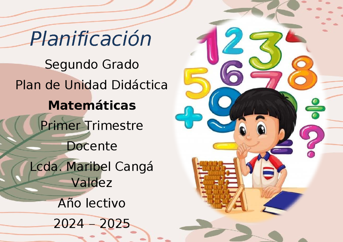 Planificación Didáctica Matemáticas 2° Grado - Primer Trimestre 2024 ...