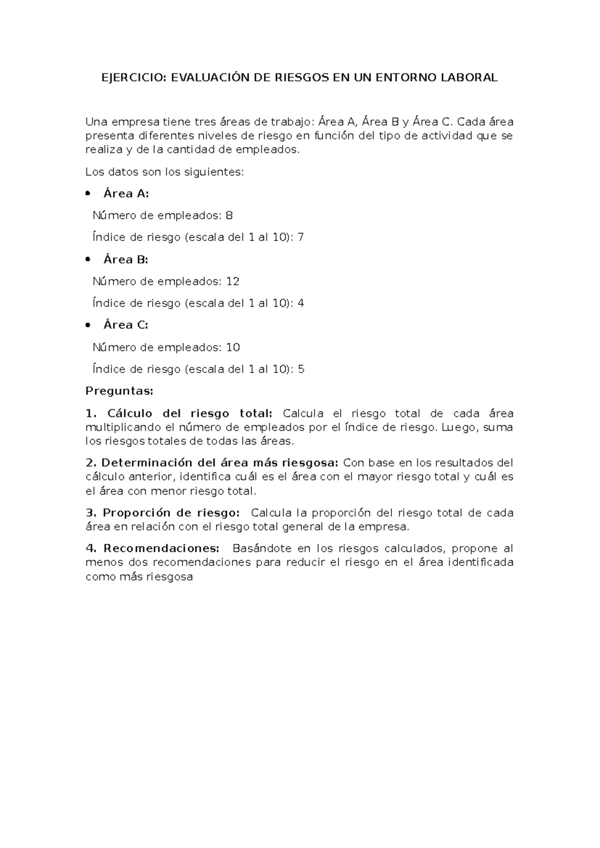 EJERCICIO: EVALUACIÓN DE RIESGOS EN EL TRABAJO - Studocu