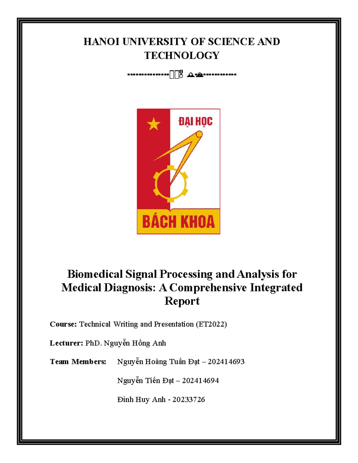 Biomedical Signal Processing for Medical Diagnosis: TWP Report (ET2022 ...