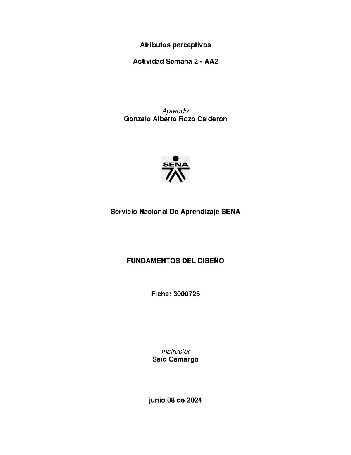 Atributos Perceptivos - Actividad 2 SENA - Fundamentos del Diseño - Studocu
