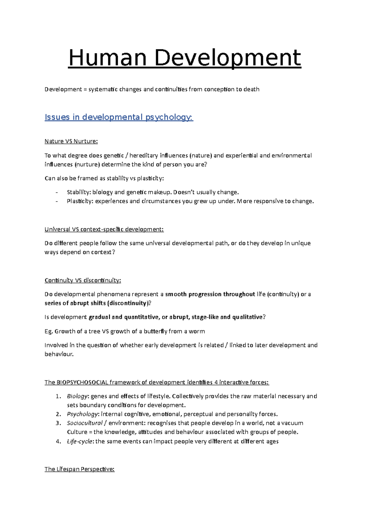 Dev. Psych. Notes - Human Development Development = systematic changes ...