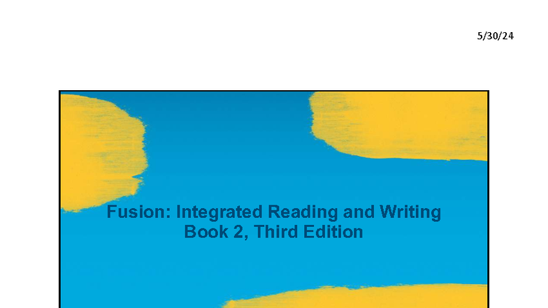 Fusion: Integrated Reading and Writing (Book 2) - Chapter 4 Ideas ...