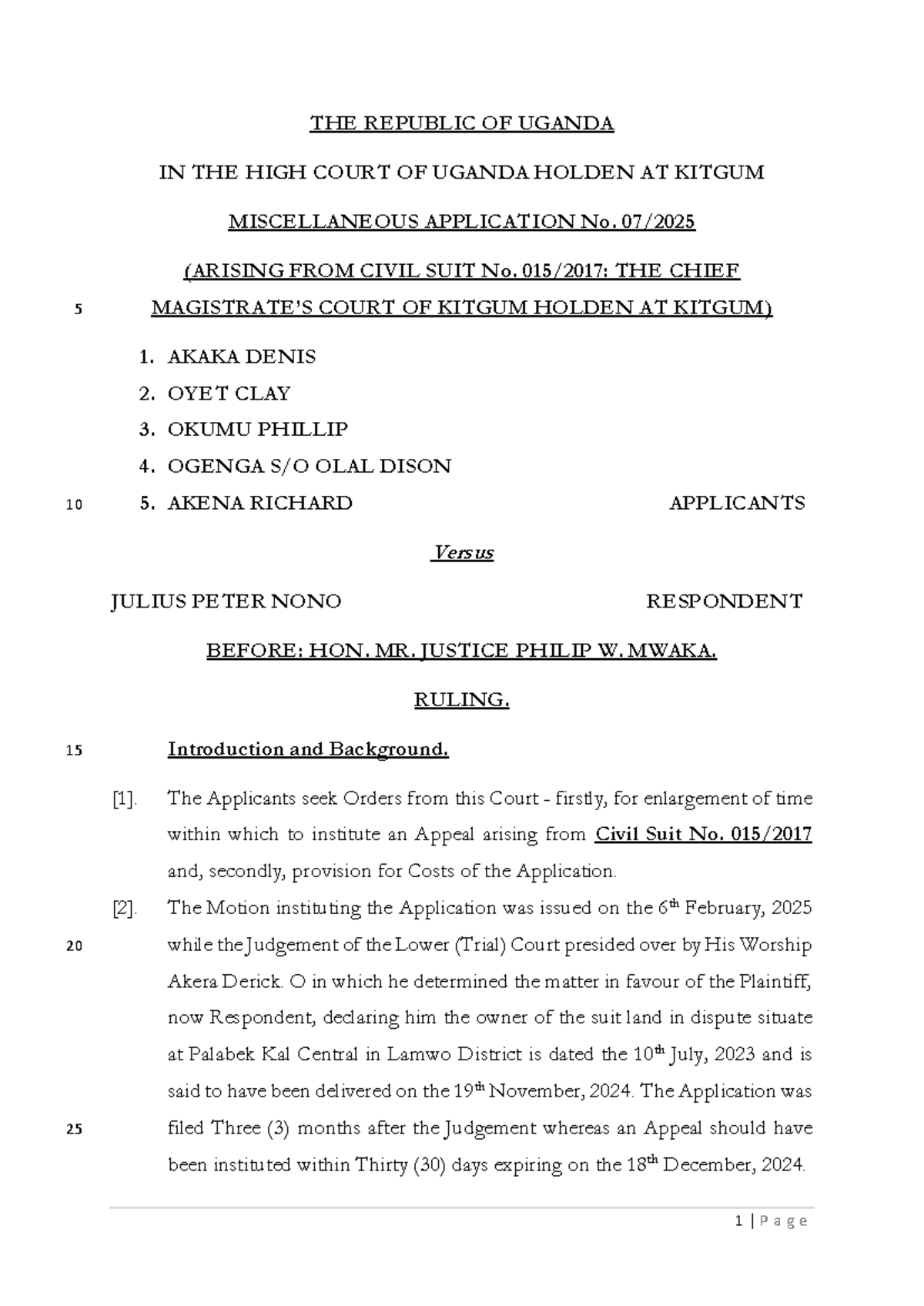 Miscellaneous Application No. 2025 UGHC 447: Akaka Denis & Others v ...
