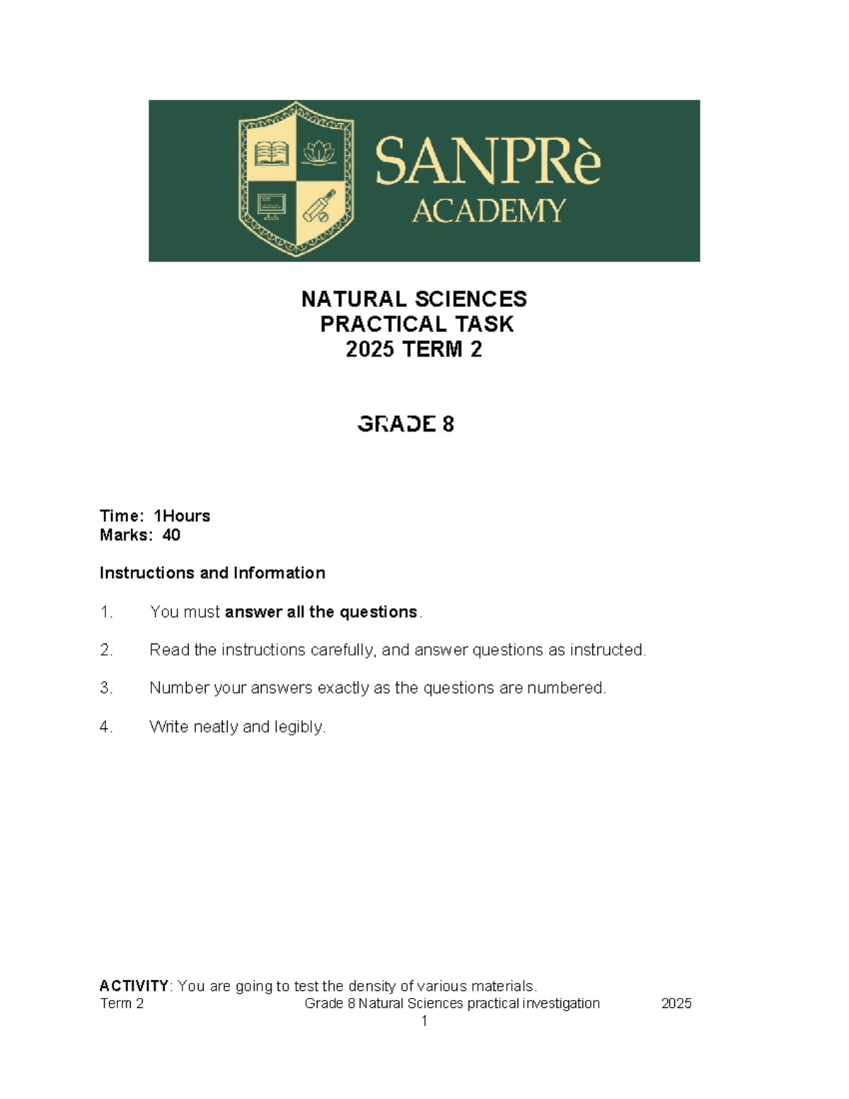 NATURAL SCIENCES PRACTICAL TASK GRADE 8 TERM 2 DENSITY INVESTIGATION ...