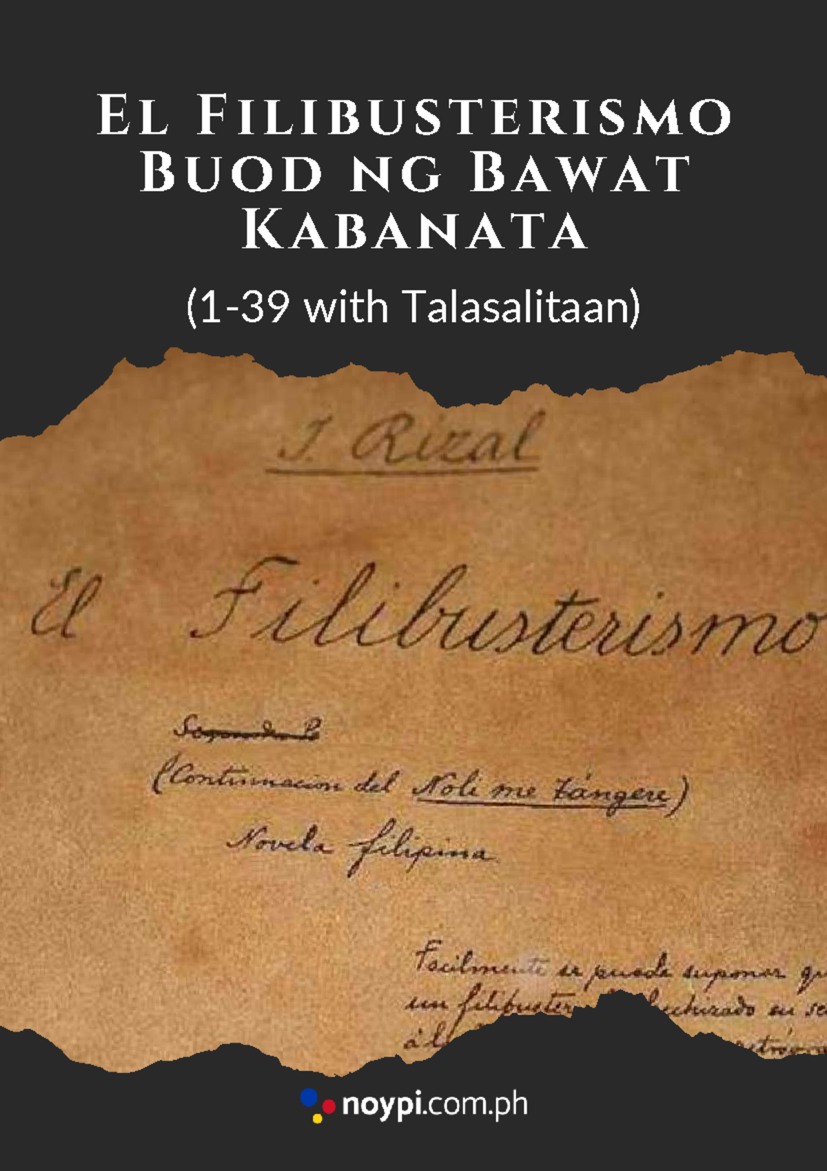 Kabanata 1-39 Buod ng El Filibusterismo Kasama ang Talasalitaan - Document Preview