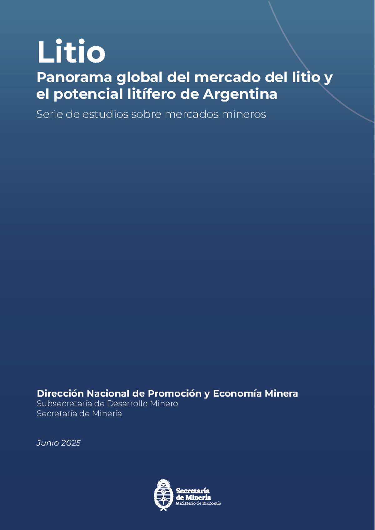 Informe sobre el Mercado del Litio en Argentina - Junio 2025 - Studocu