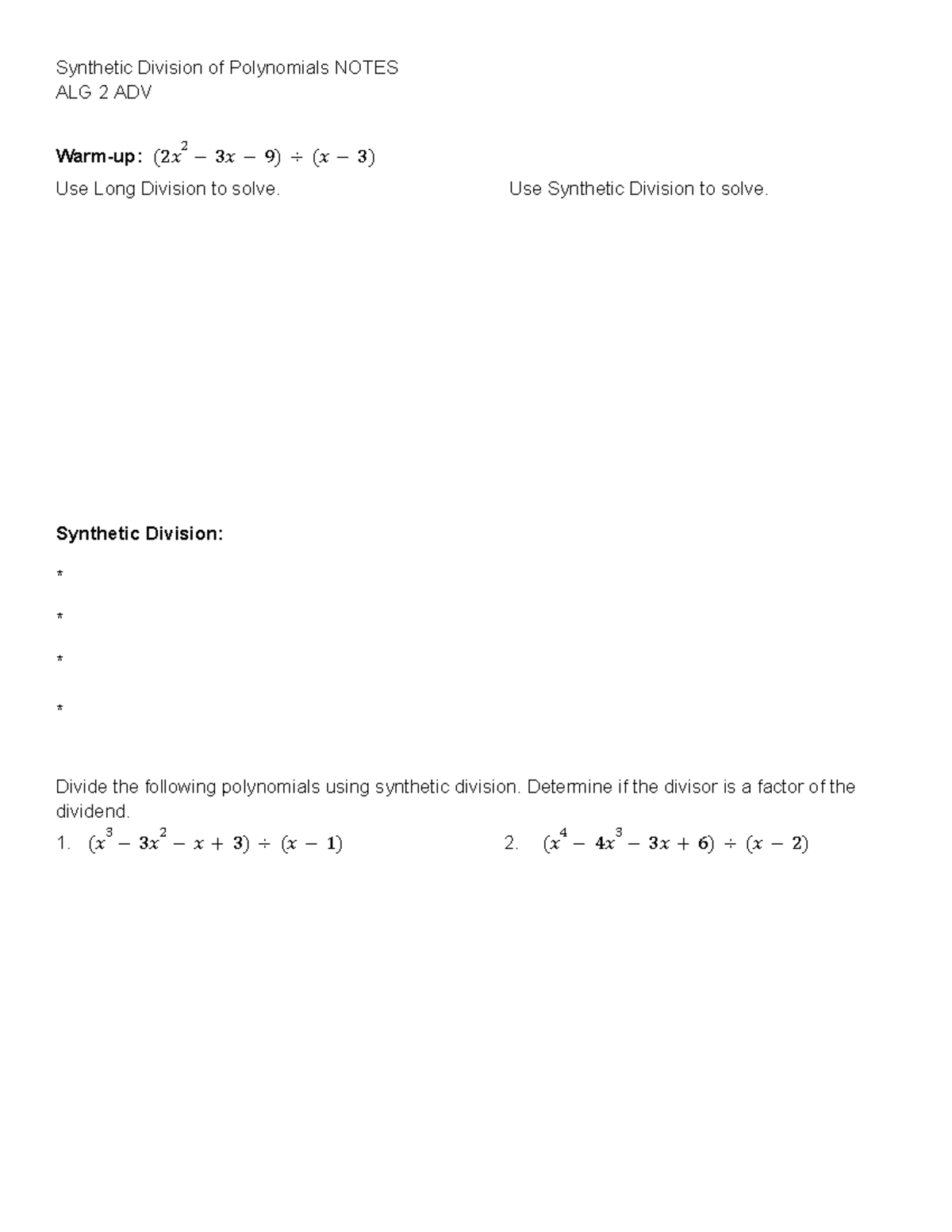 Synthetic Division of Polynomials Notes - ALG 2 ADV 2 - Studocu