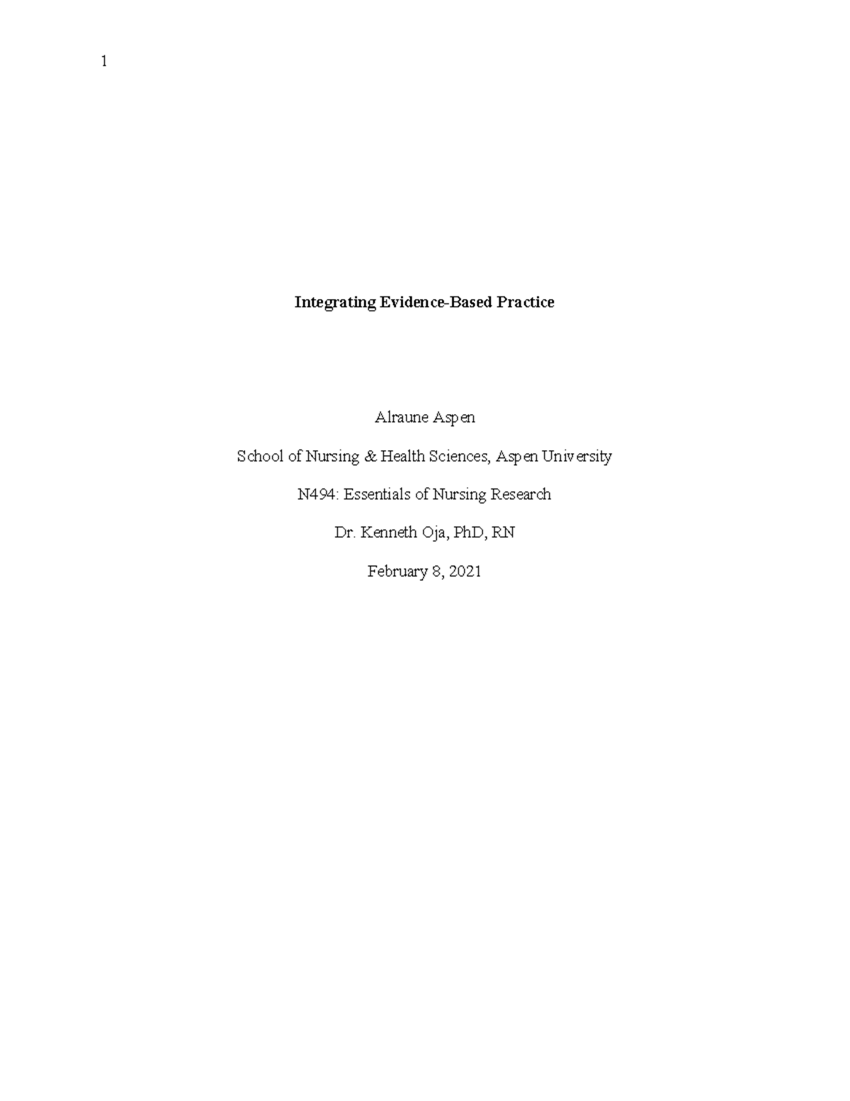 N494: Integrating Evidence-Based Practice in Nursing Settings - Studocu