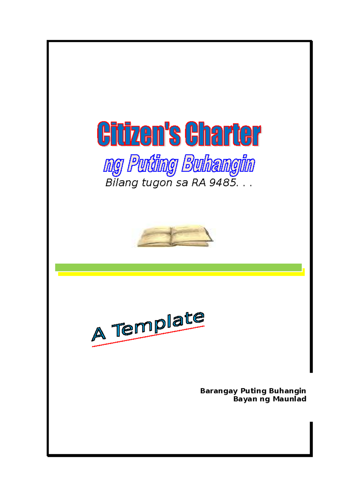 Barangay Citizen Charter Template: RA 9485 Compliance Guide - Studocu
