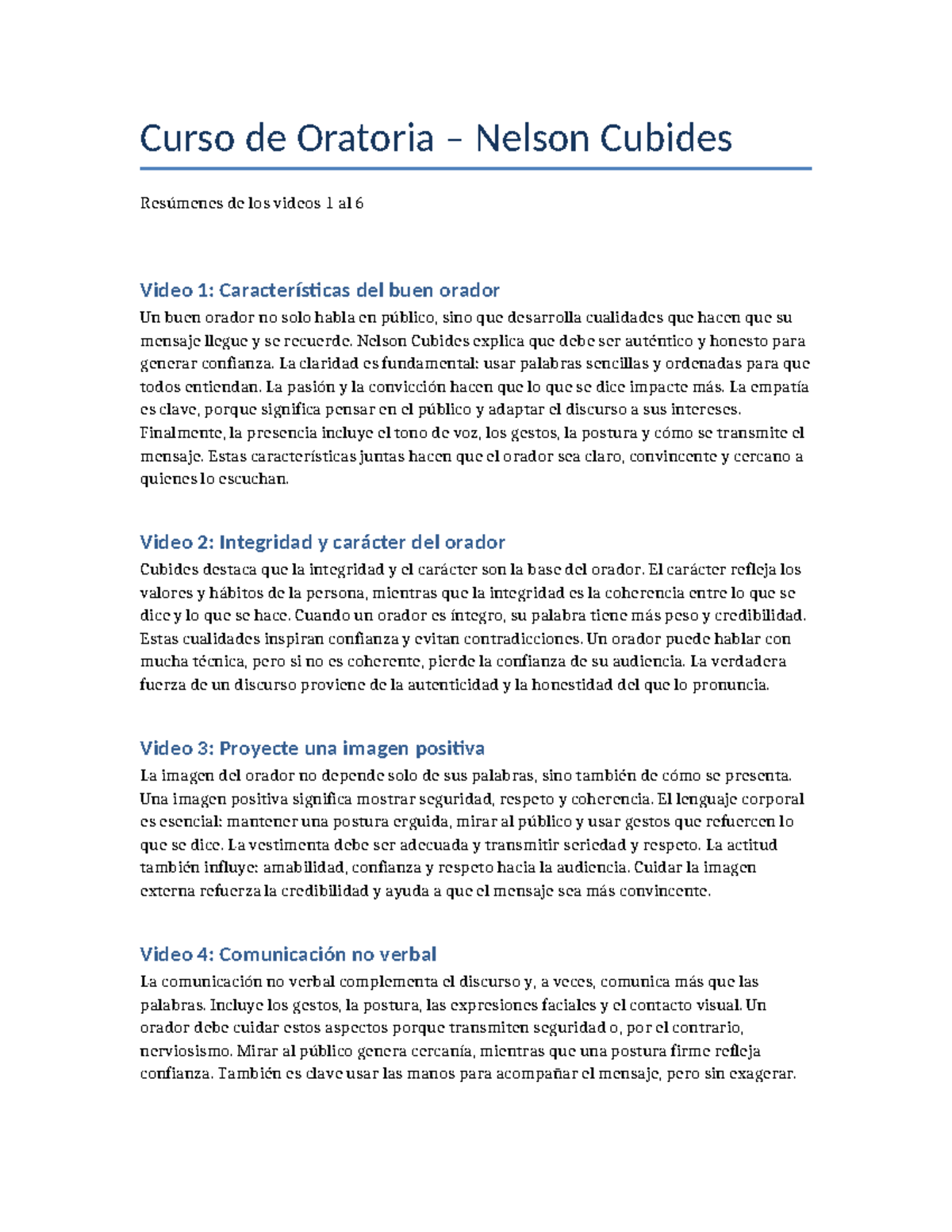 Curso de Oratoria Nelson Cubides: Resúmenes de Videos 1-6 - Studocu