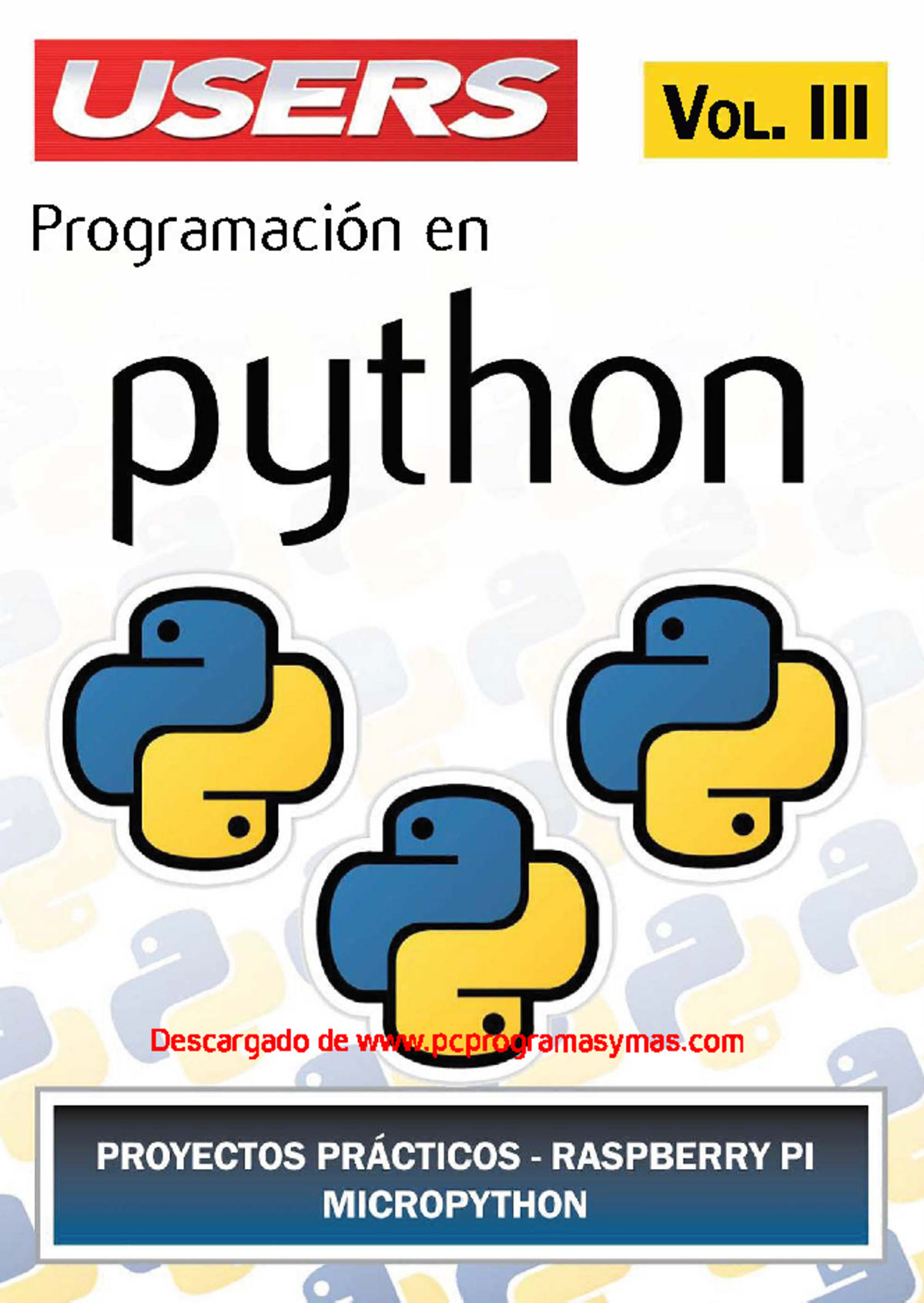 Programación en Python III: Proyectos Prácticos con Raspberry Pi y ...