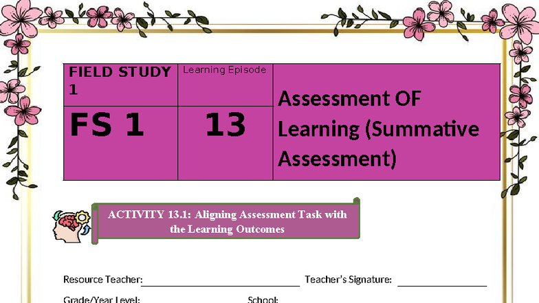 FIELD STUDY 1: Learning Episode 13 - Assessment of Learning Techniques ...