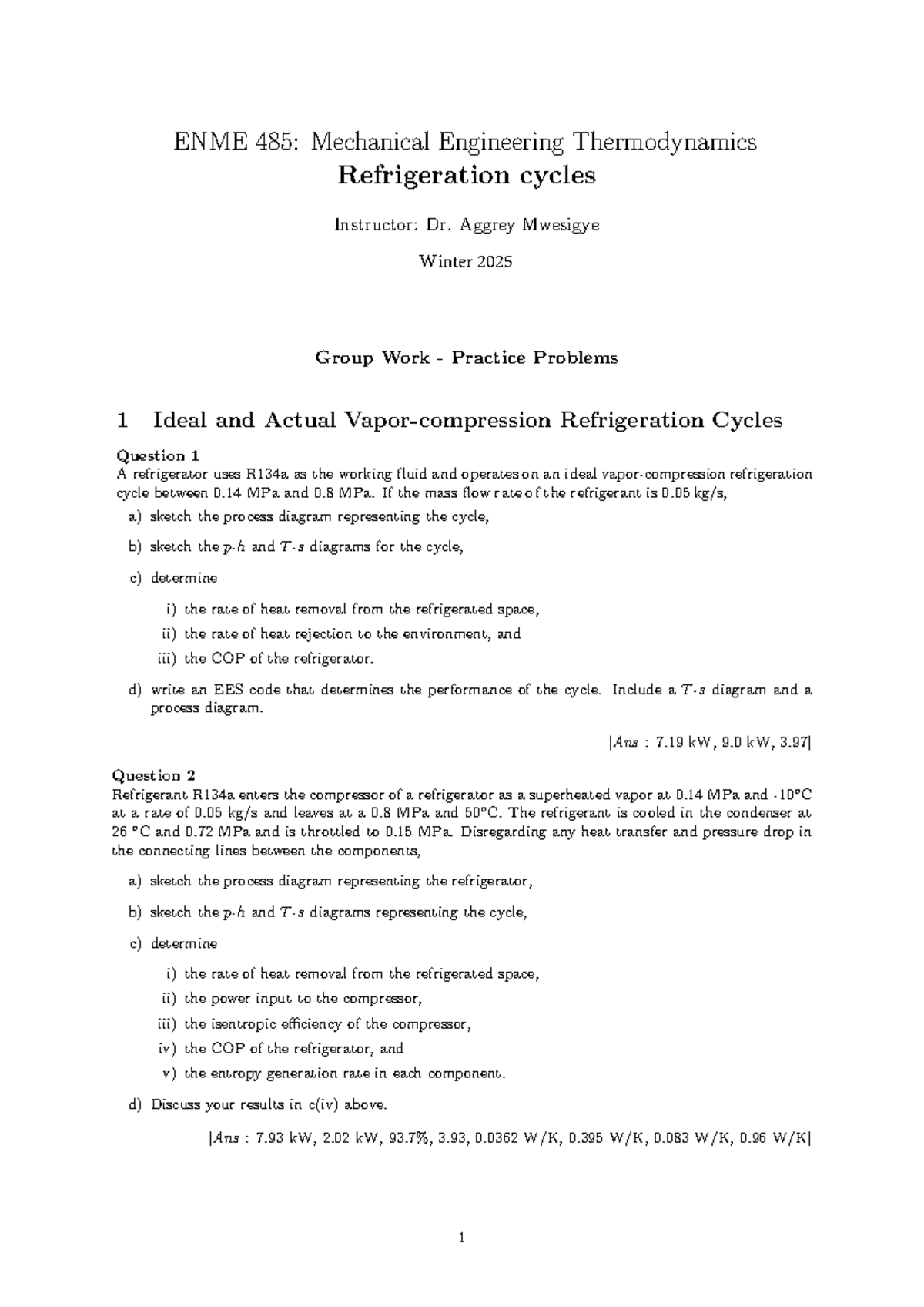 ENME 485: Practice Problems on Refrigeration Cycles for Winter 2025 ...
