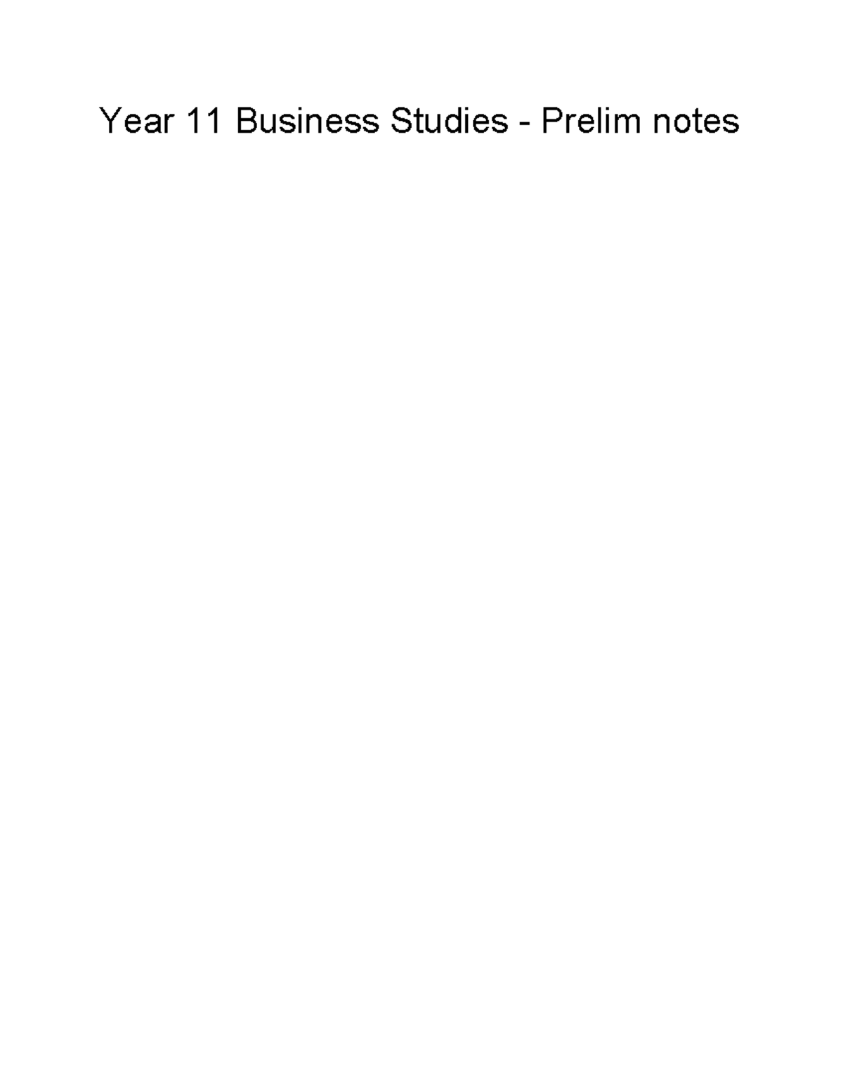 Year 11 Business Studies - Preliminary Exam Notes 2025 - Studocu
