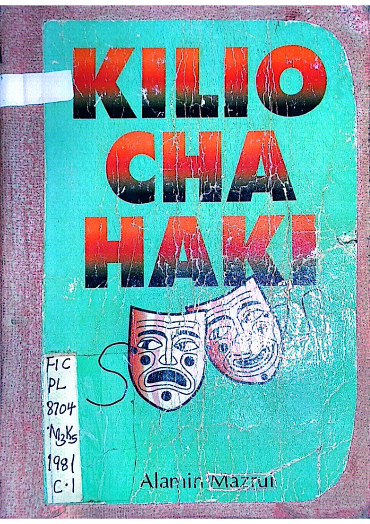 Kilio cha Haki - FIC PL 8704 Lecture Notes - Studocu