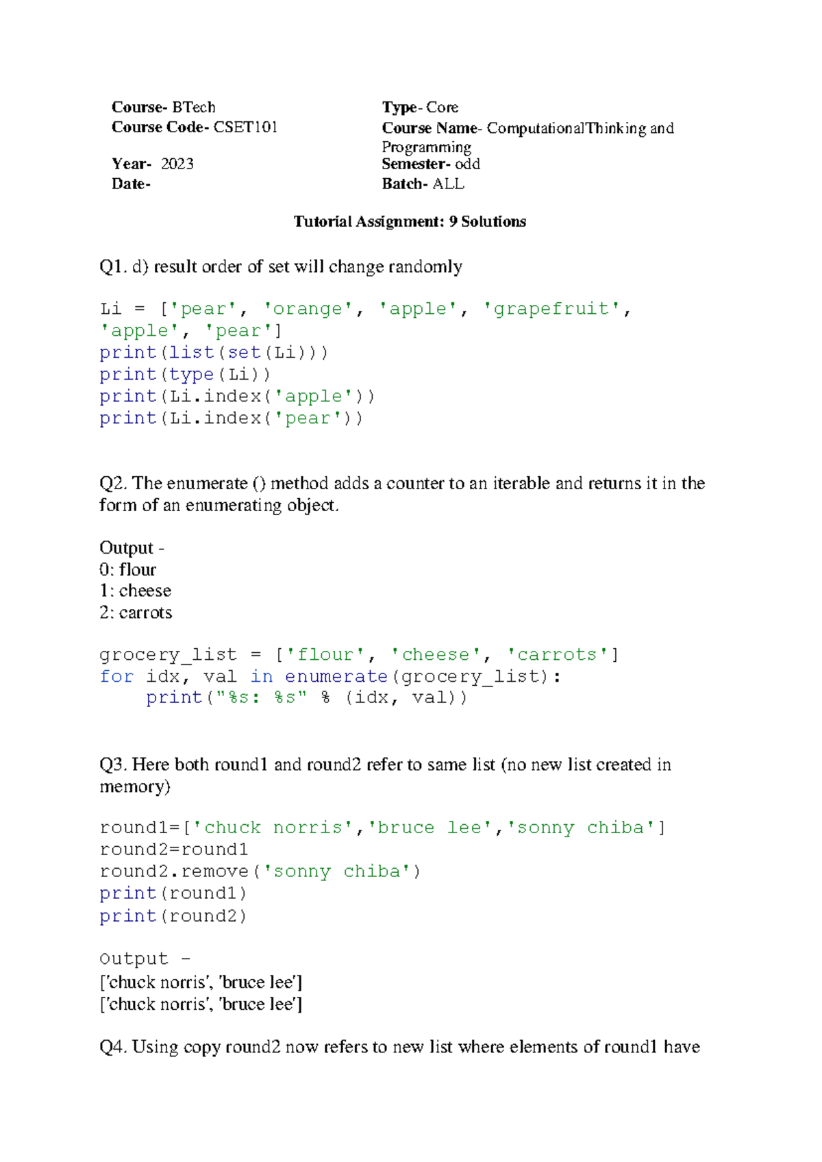 Tut9 solution - no it - Course- BTech Type- Core Course Code- CSET101 ...