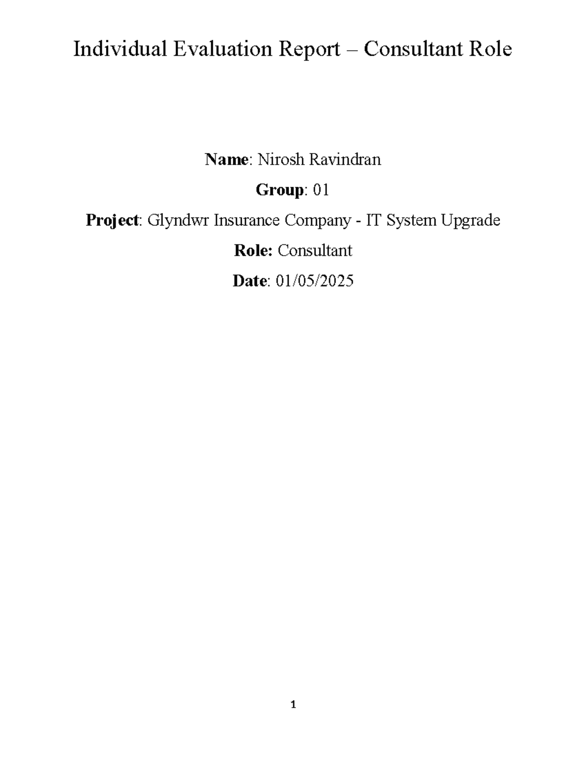 Consultant Evaluation Report: Glyndwr Insurance IT Upgrade Project ...