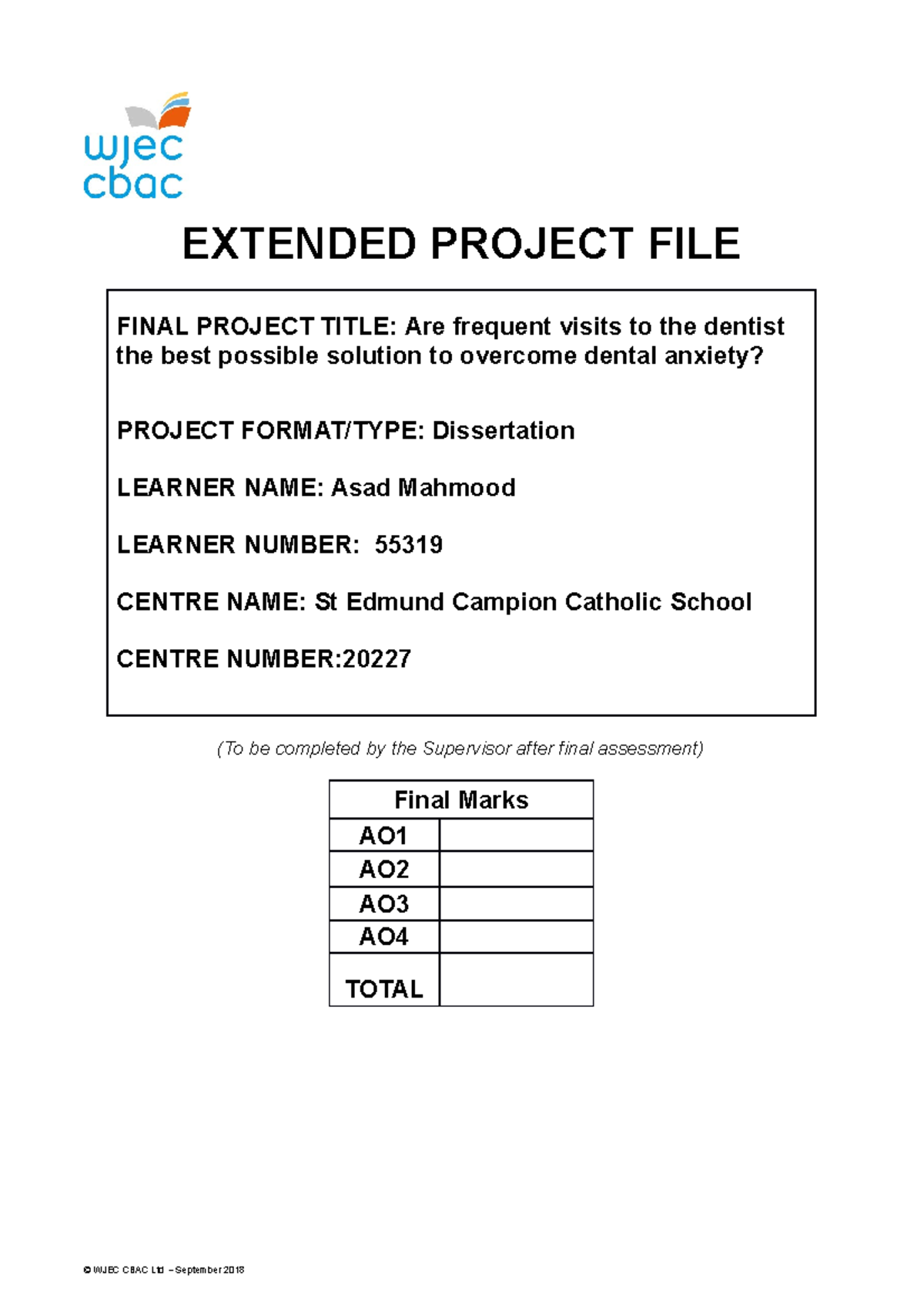 EPF 1 and 2 - fefwefe - EXTENDED PROJECT FILE FINAL PROJECT TITLE: Are ...