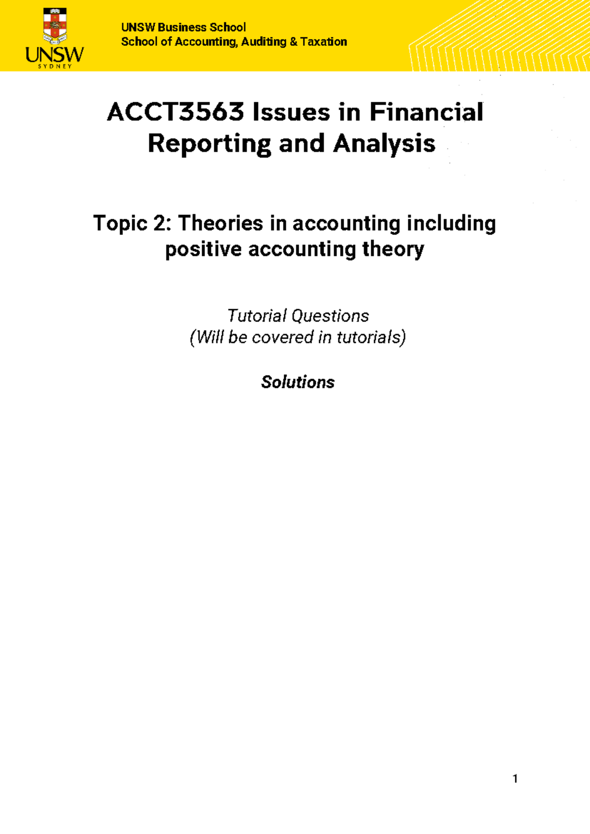 ACCT3563 Tutorial Questions & Solutions for Topic 2 - Positive ...