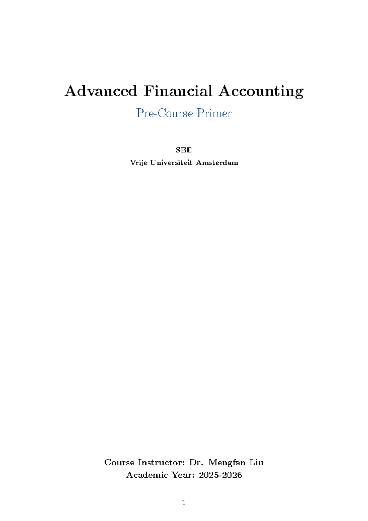 Advanced Financial Accounting Primer SBE - Pre-Course Overview ...