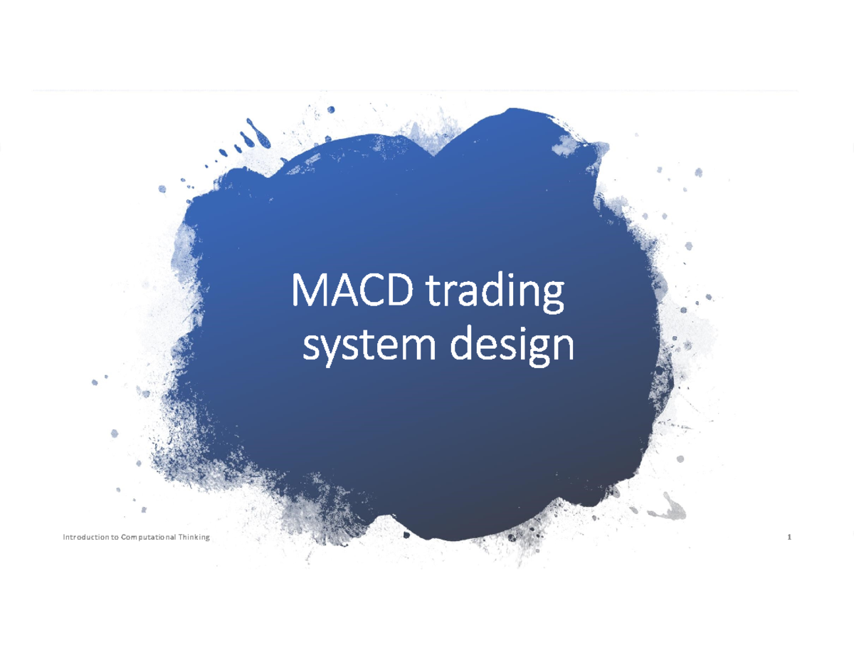 MACD Trading System Design: Computational Thinking 1 (2026) - Studocu