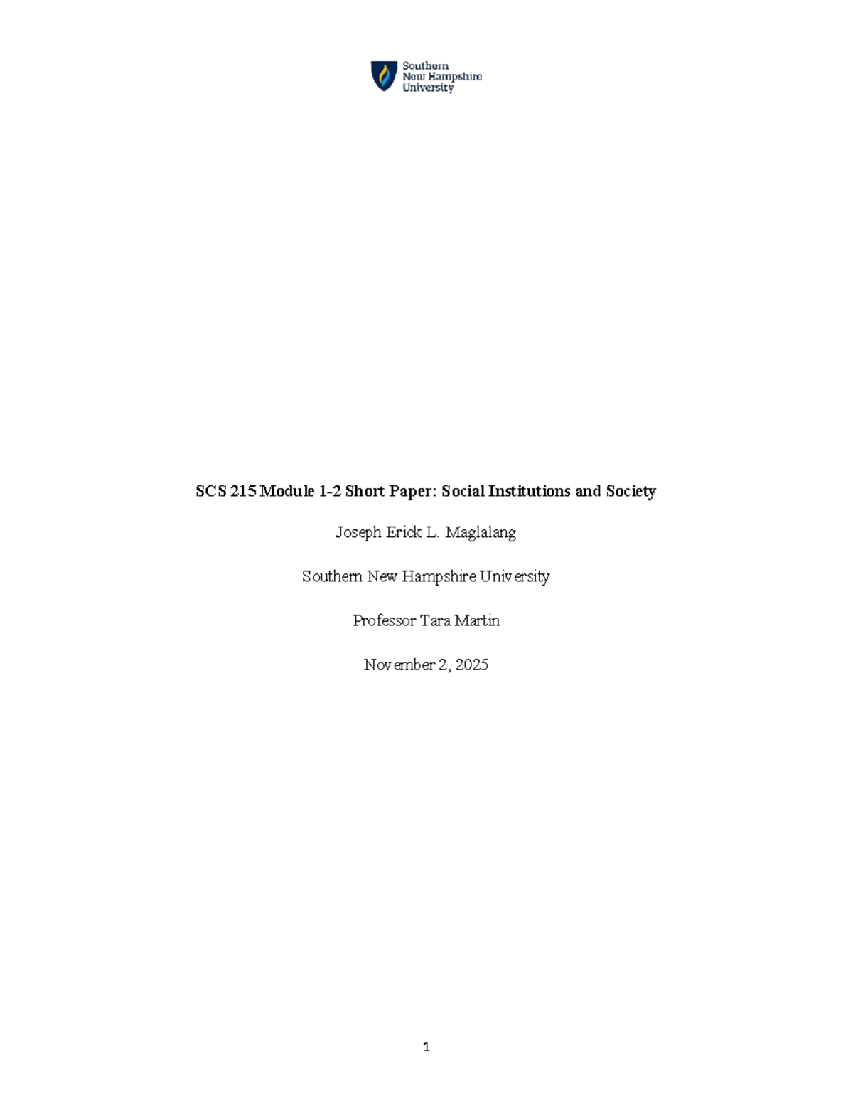 SCS 215 Module 1 Short Paper: Social Institutions & Their Impact - Studocu