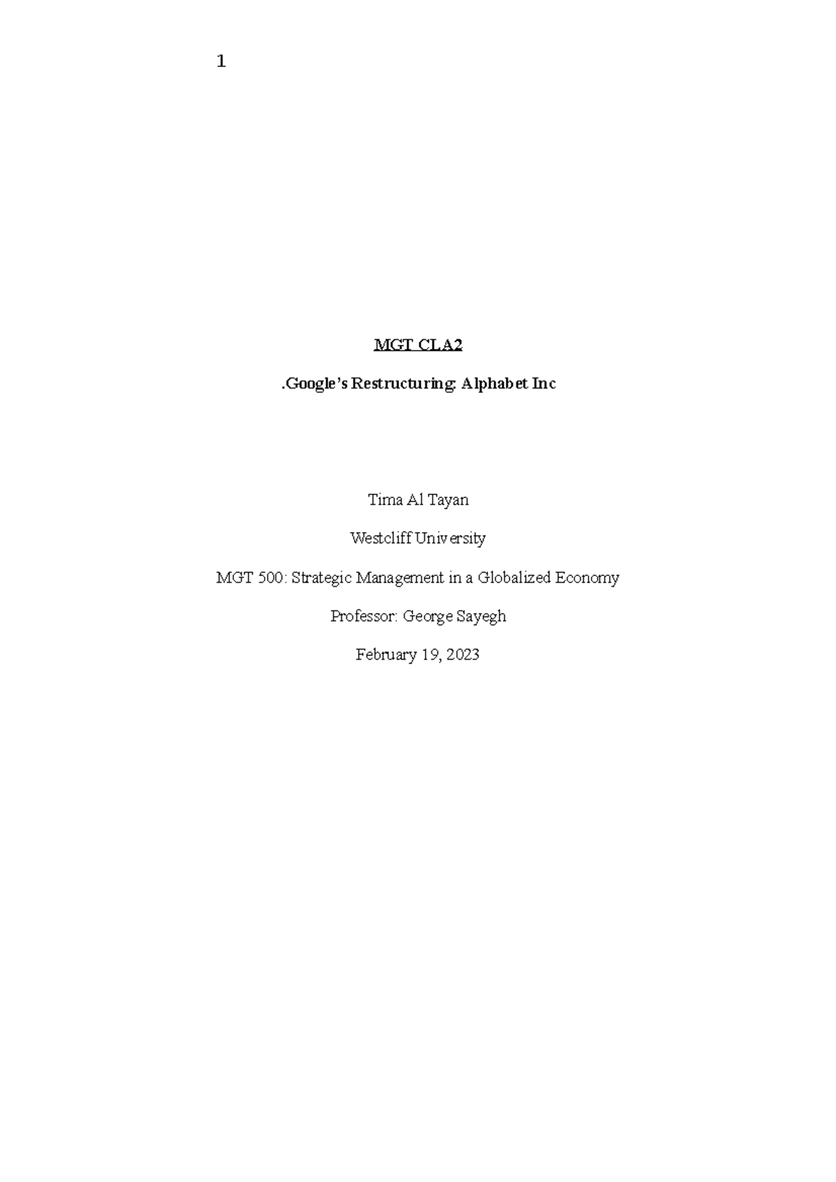 MGT CLA2 Final - Analysis of Google's Alphabet Restructuring Case - Studocu