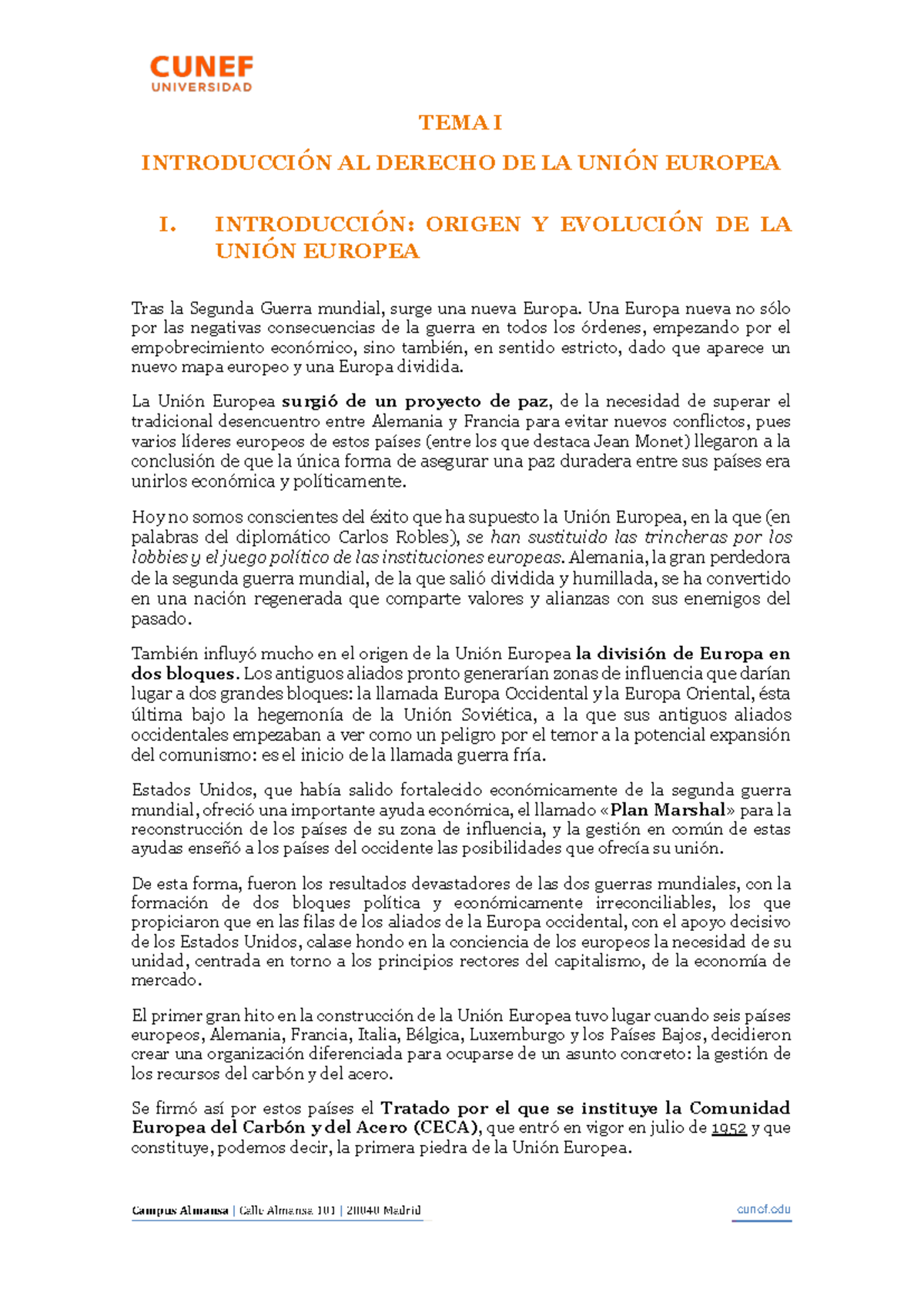 TEMA I: INTRODUCCIÓN AL DERECHO DE LA UNIÓN EUROPEA - ORIGEN Y ...