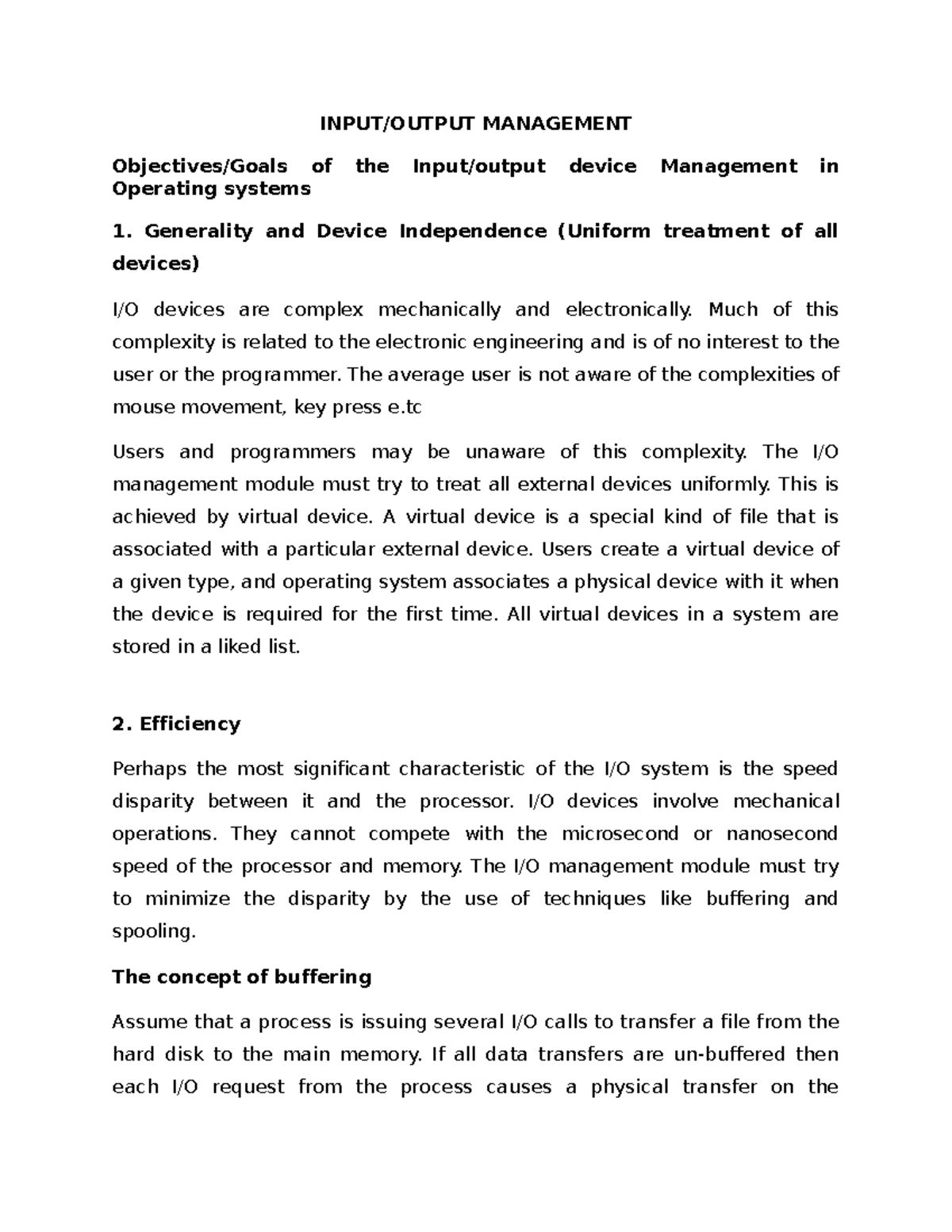 WEEK 10 Input Output management - INPUT/OUTPUT MANAGEMENT Objectives ...
