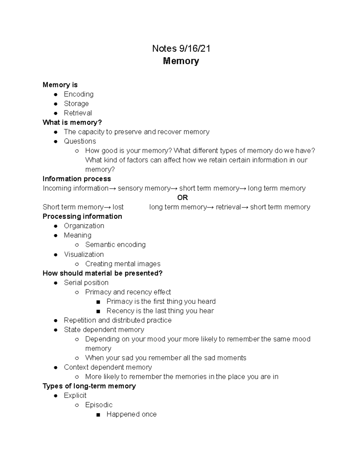 Notes 9 16 21 - Notes 9/16/ Memory Memory is Encoding Storage Retrieval ...