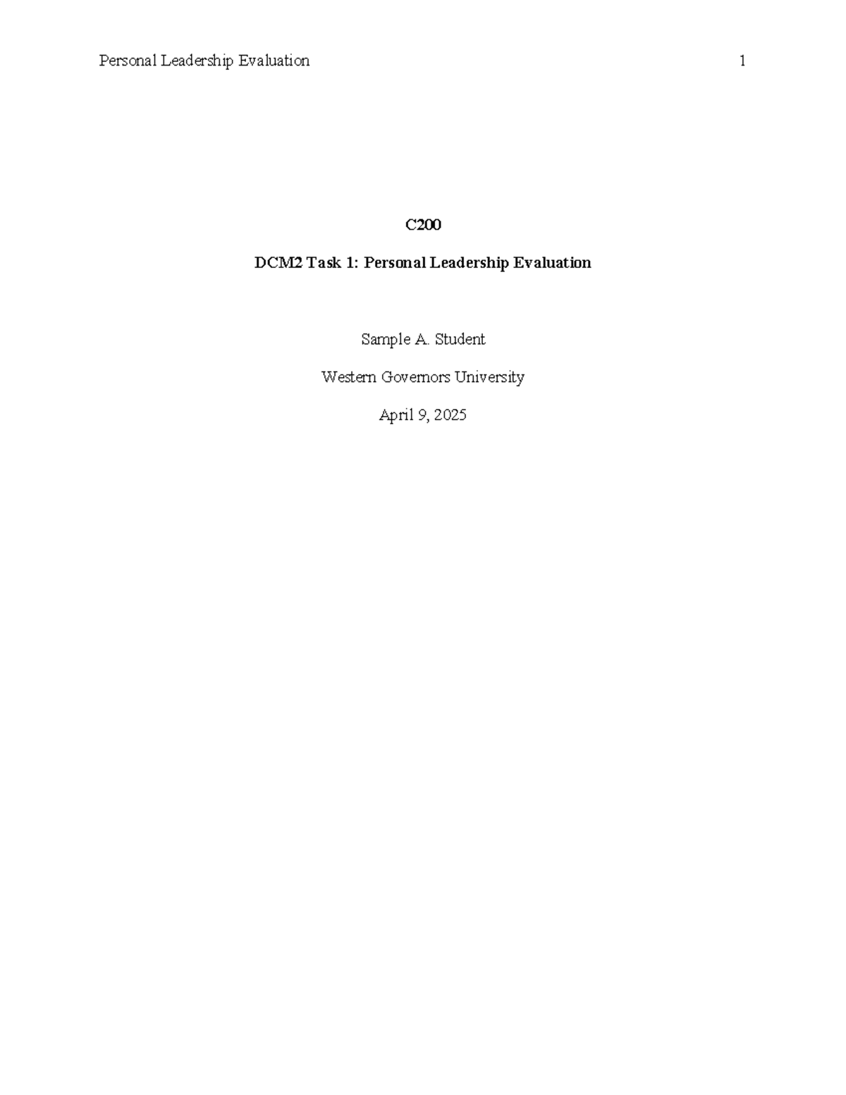 C200 DCM2 Task 1: Personal Leadership Evaluation Insights - Studocu