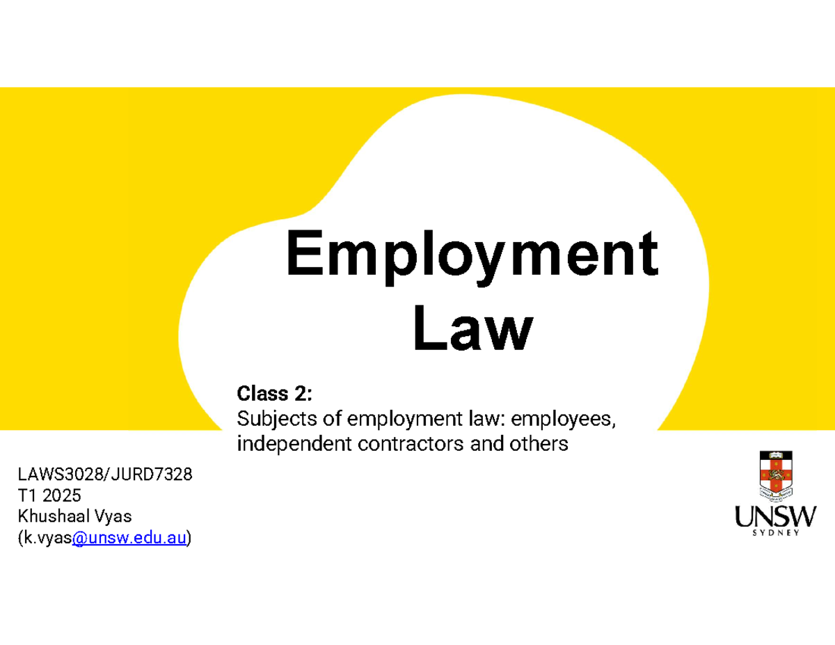 Employment Law Overview - Class 2 LAWS3028/JURD T1 2025 (Vyas) - Studocu