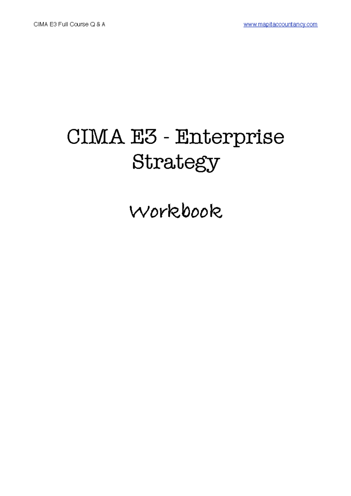 CIMA E3 Workbook: Comprehensive Q & A for Enterprise Strategy Exam ...