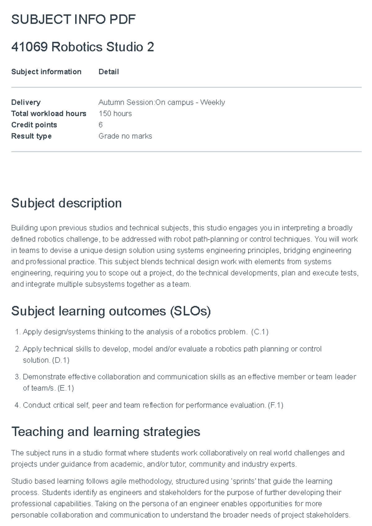 Subject Info - RS2: Robotics Studio 2 Overview and Design Portfolio ...