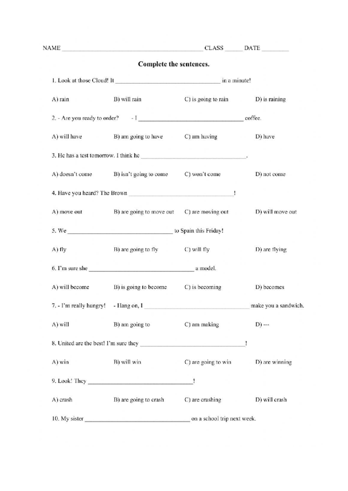 HW- WILL - Begoing TO - Present CONT: Sentence Completion Exercise ...
