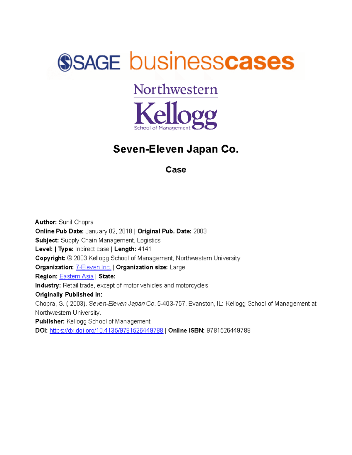 Seven Eleven case - none - Seven-Eleven Japan Co. Case Author: Sunil ...