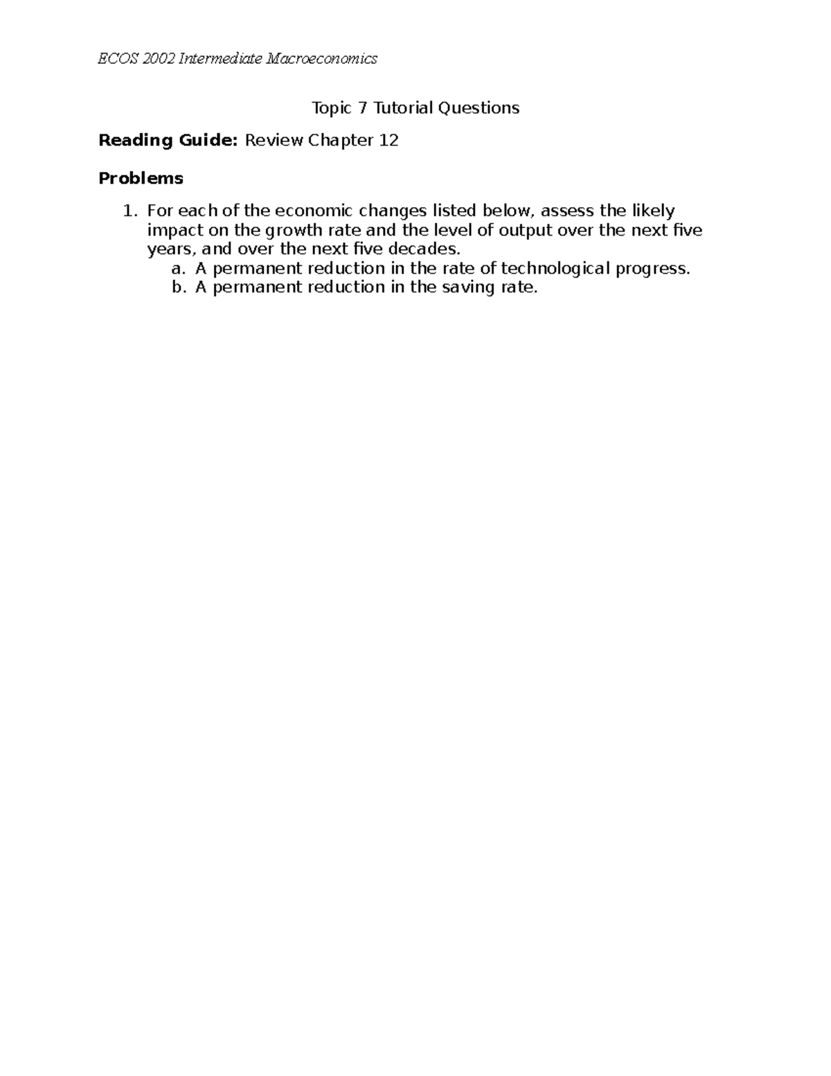 ECOS 2002 Intermediate Macroeconomics Topic 7 Tutorial Questions Guide ...
